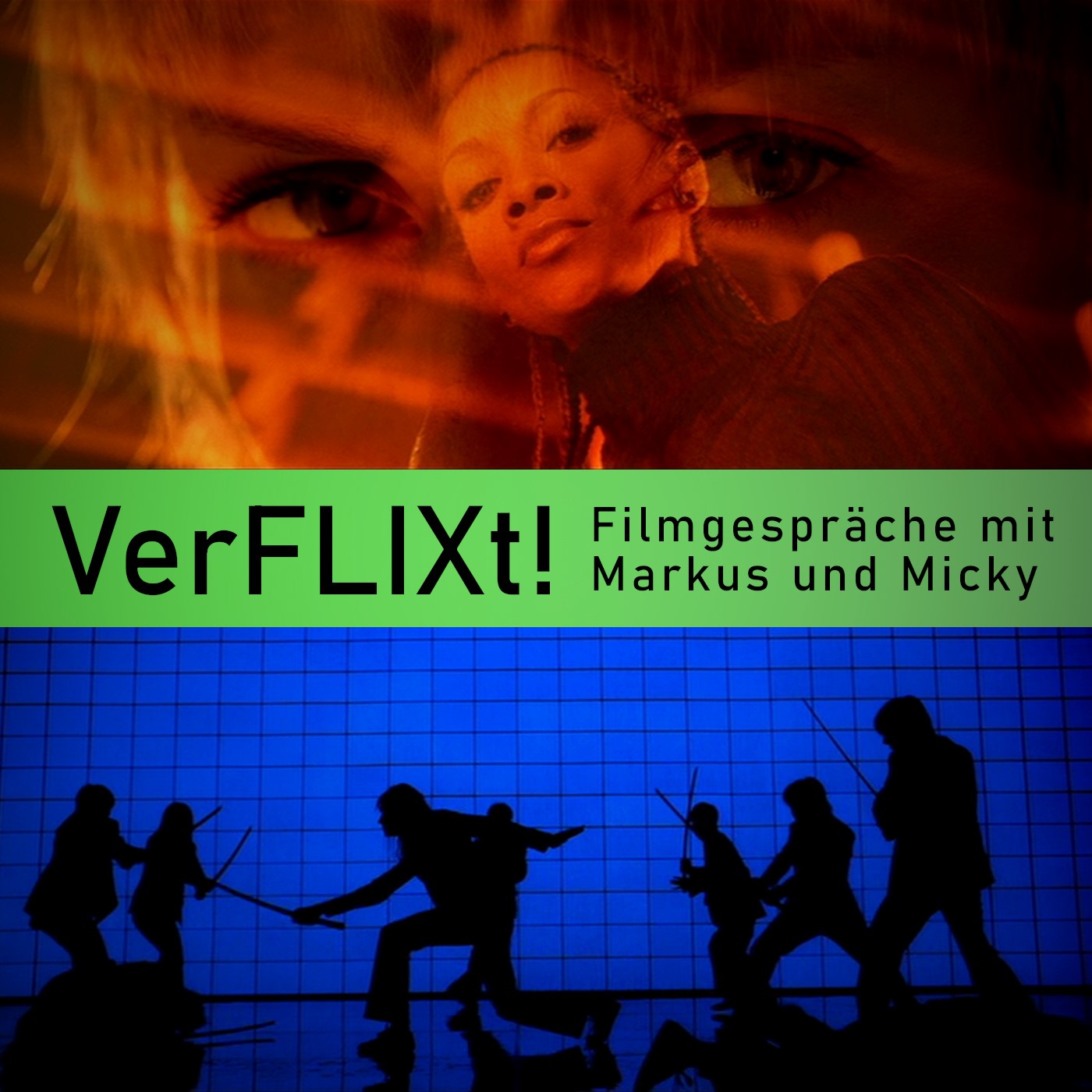 VerFLIXt! - Filmgespräche mit Markus und Micky