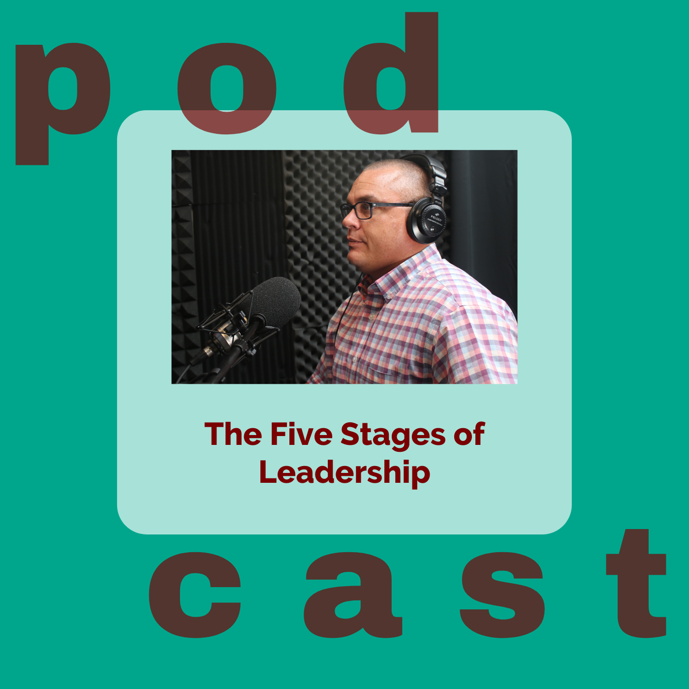 The Five Stages of Leadership