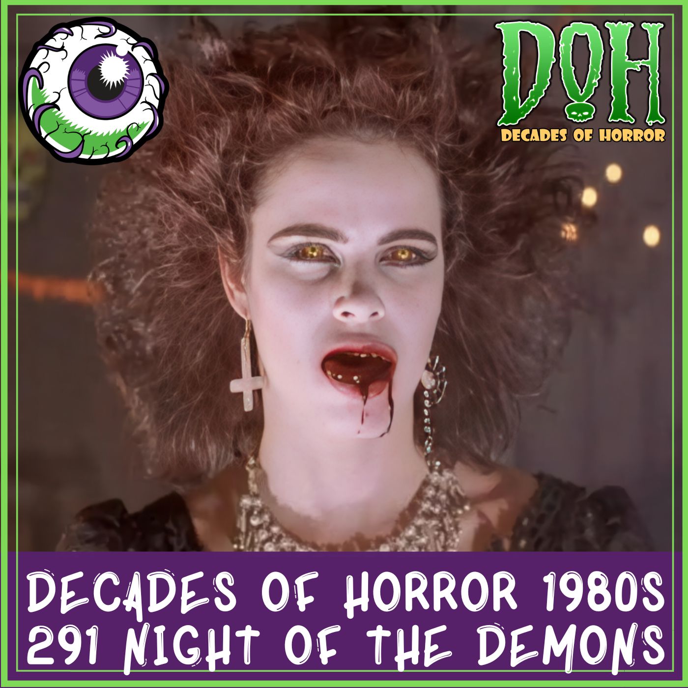 NIGHT OF THE DEMONS (1988) – Episode 291 – Decades of Horror 1980s