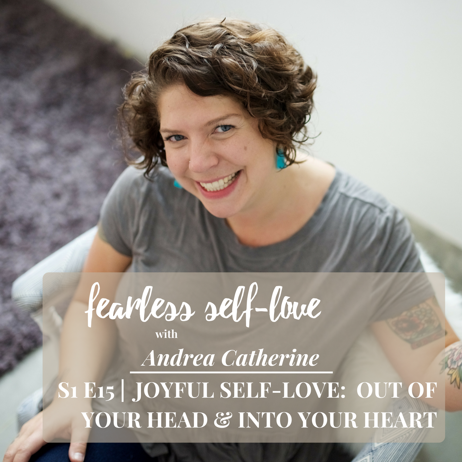 Fearless Self-Love