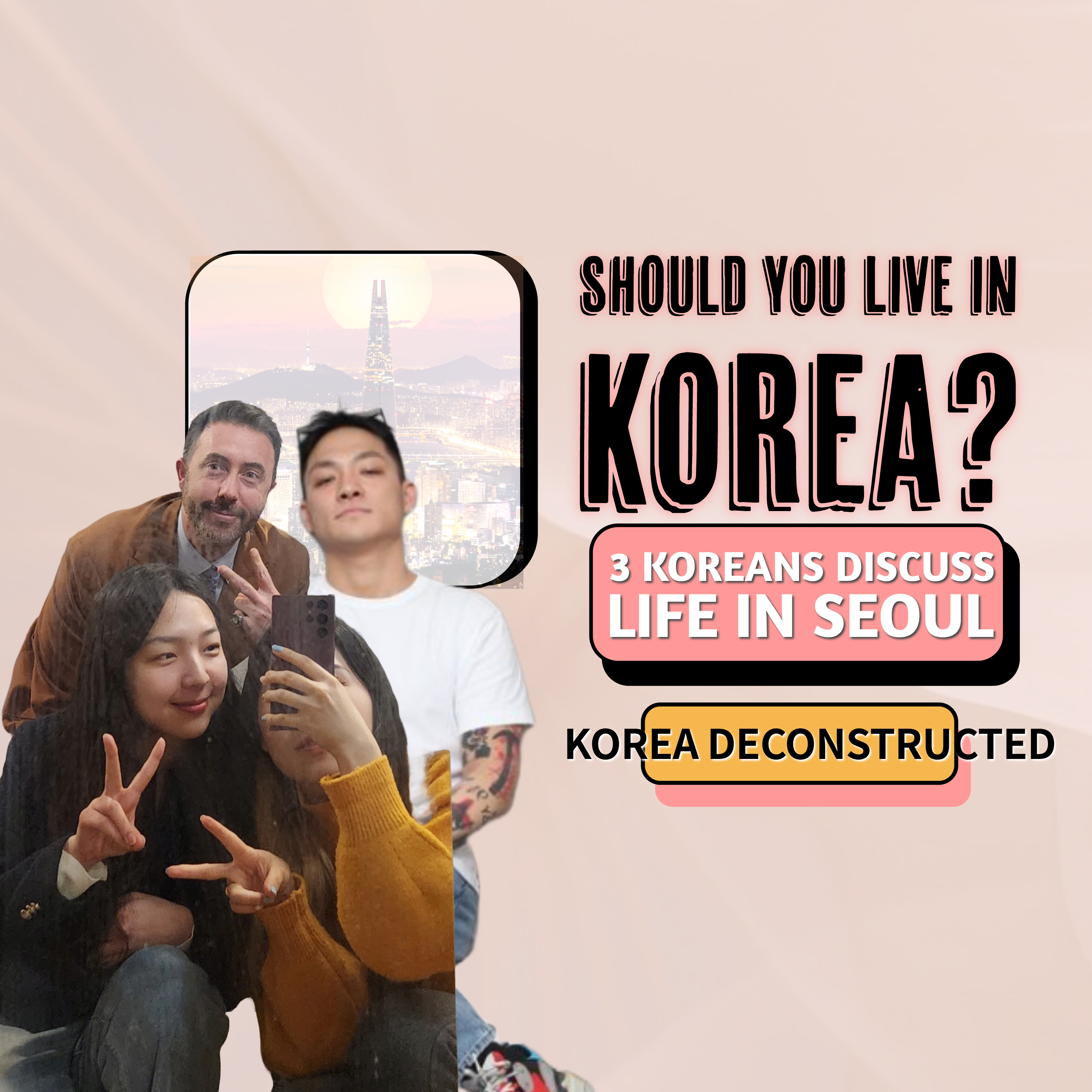 Korea Deconstructed