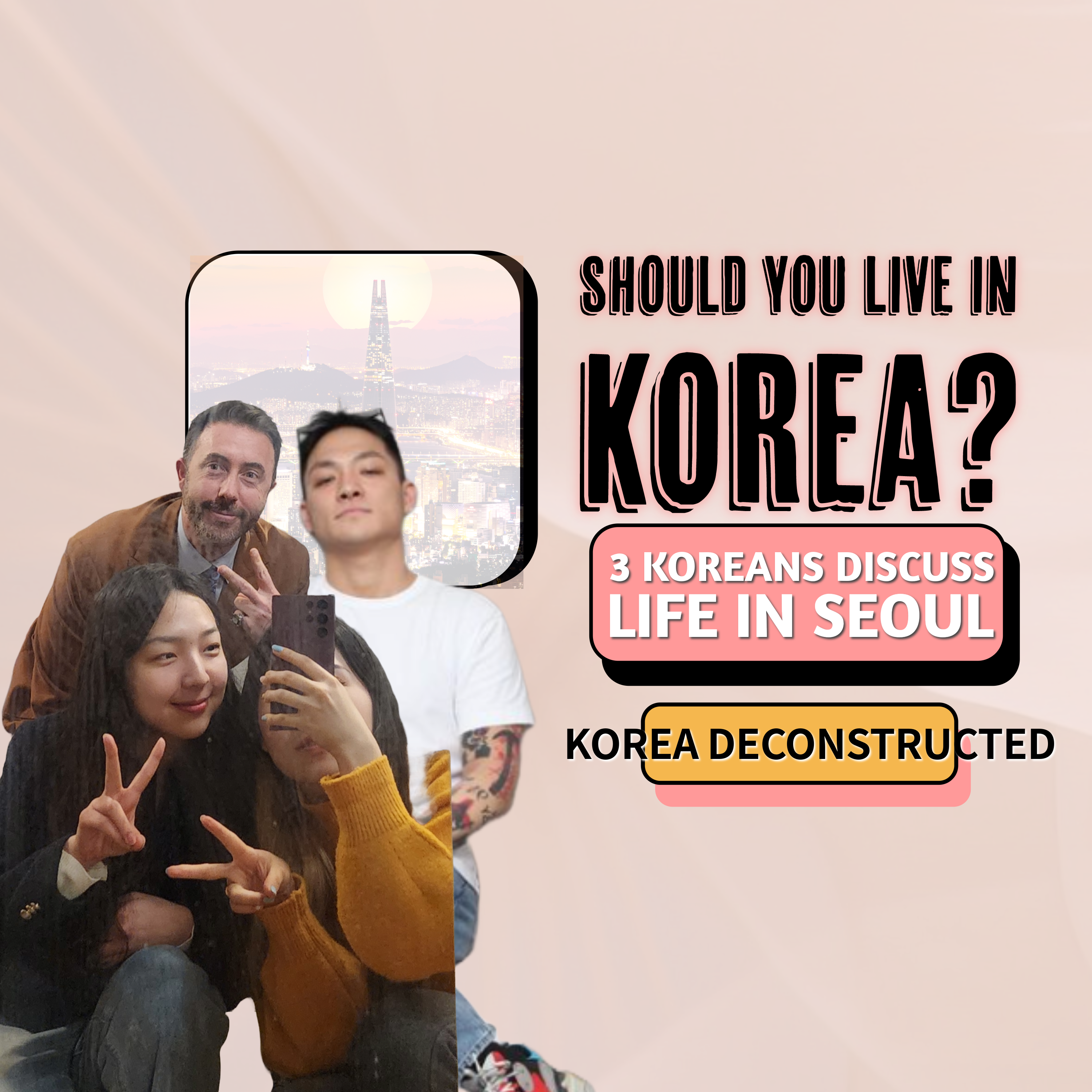 Is it Worth Living in Korea? | Three Young Koreans Discuss Their Lives