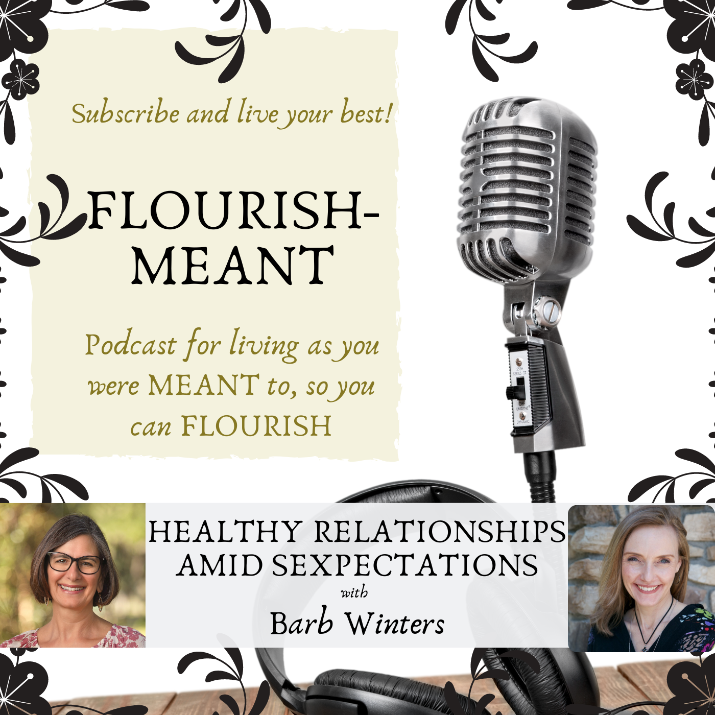 Flourish-Meant: You Were Meant to Live Abundantly