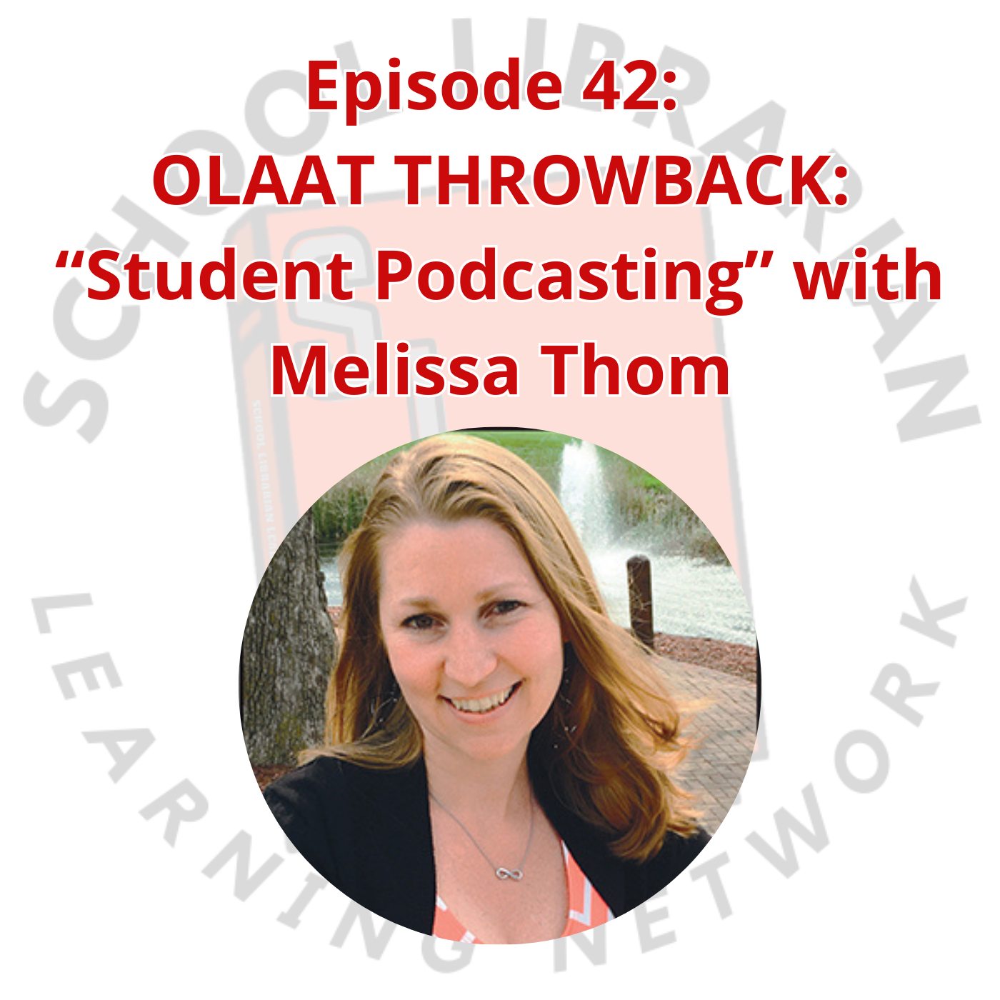 The SLLN (School Librarian Learning Network) Podcast