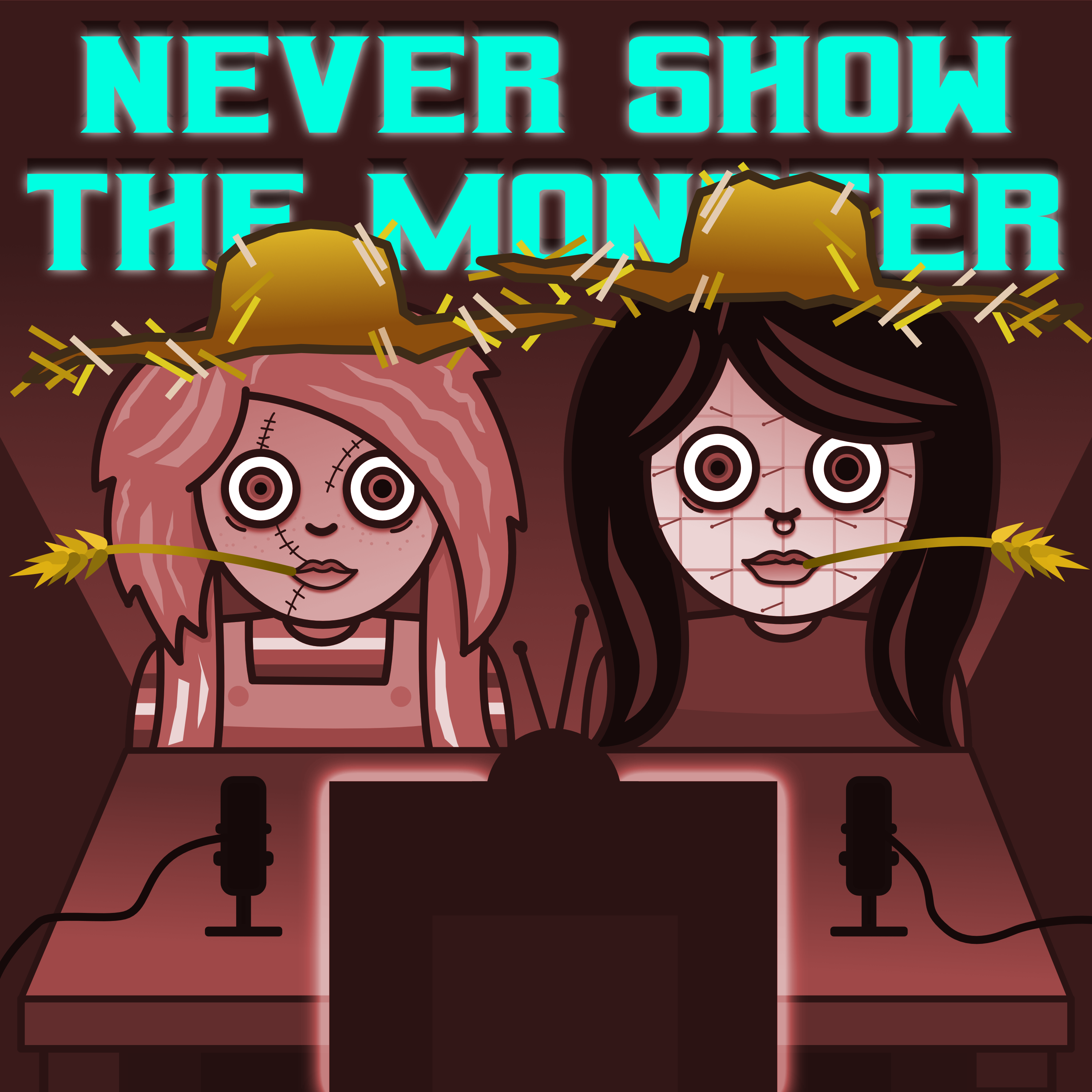 Never Show the Monster