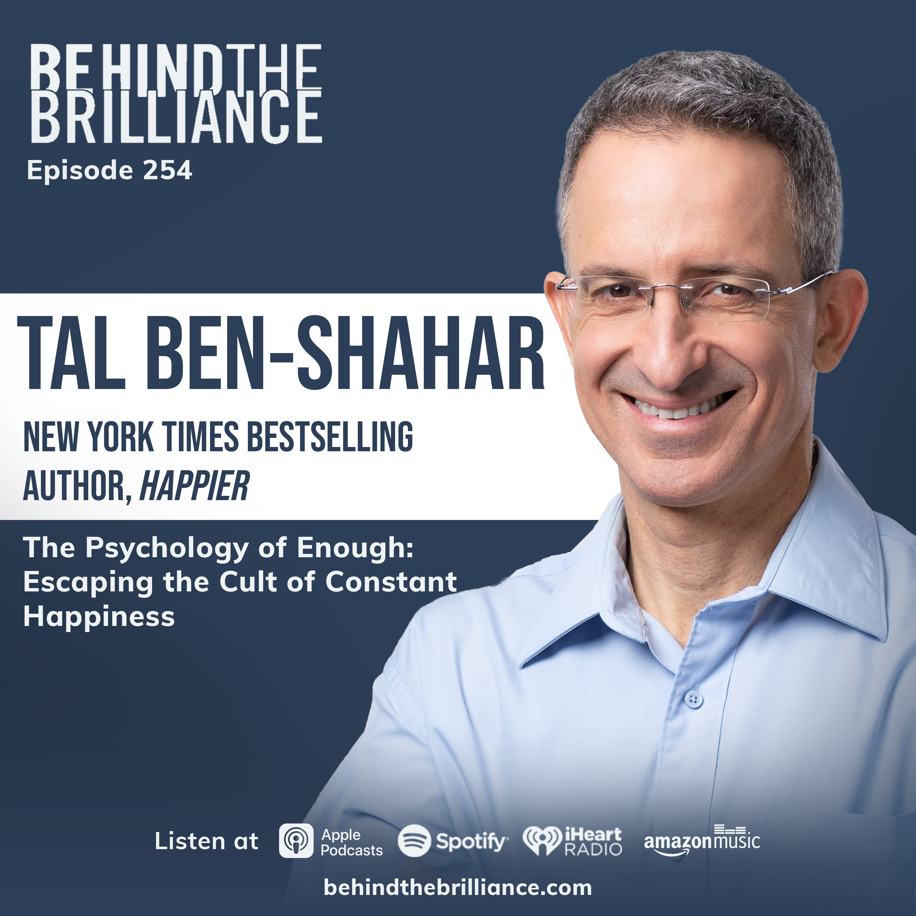 254 Harvard Psychologist Tal Ben-Shahar's Guide to Being Happy with an Imperfect Life