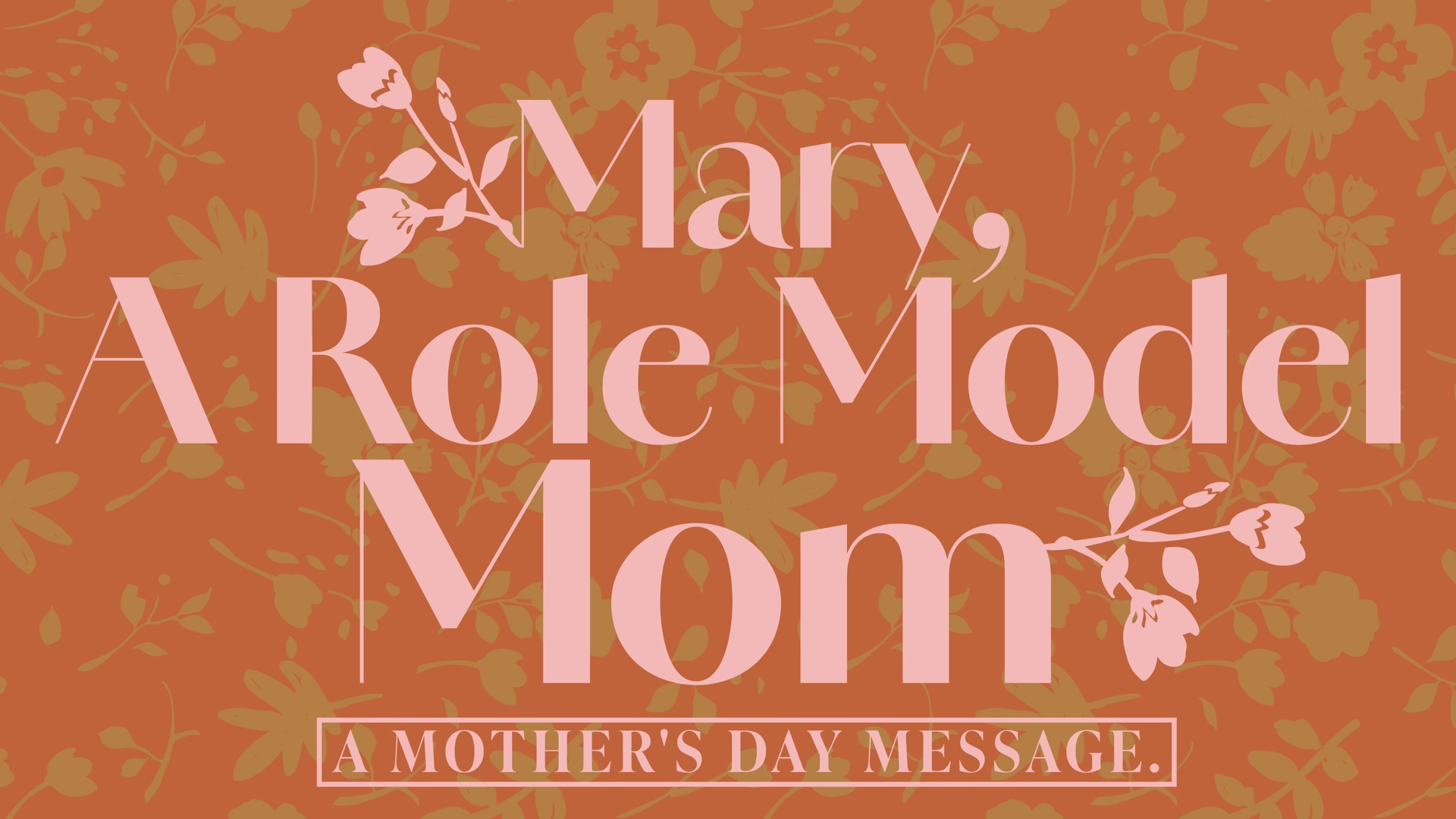 A Role Model Mom