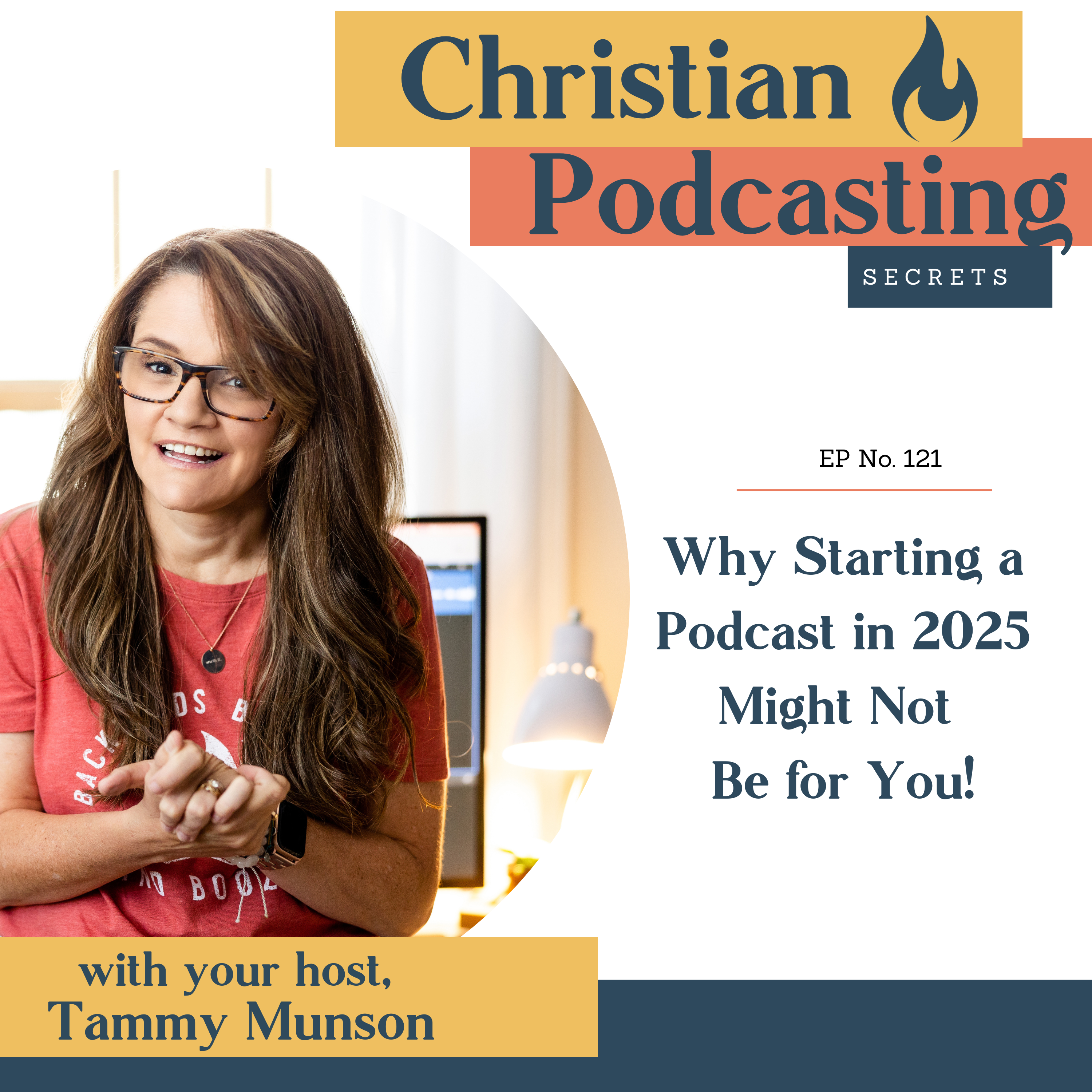 Christian Podcasting Secrets with Tammy Munson