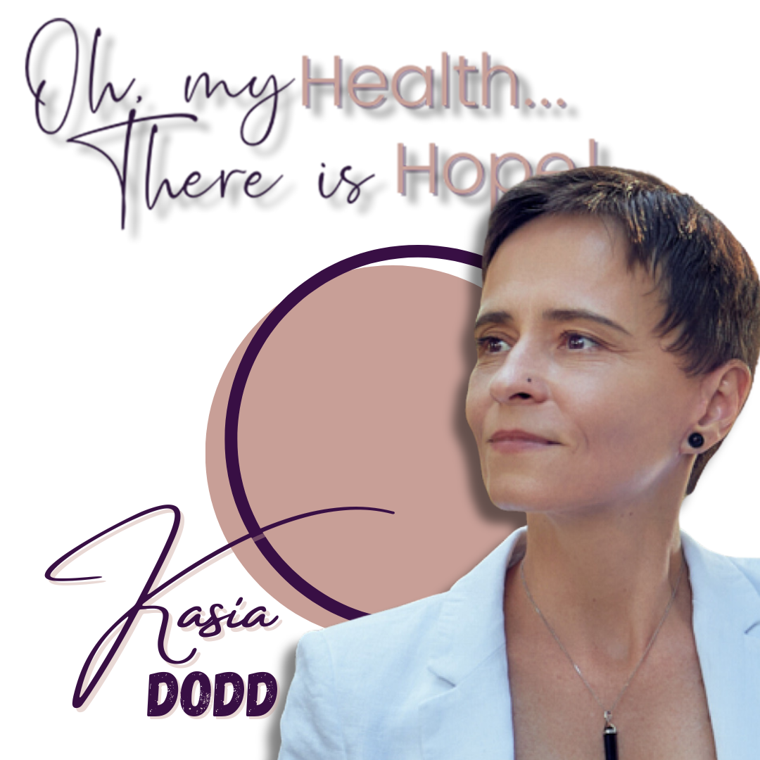 Oh, My Health...There Is Hope!