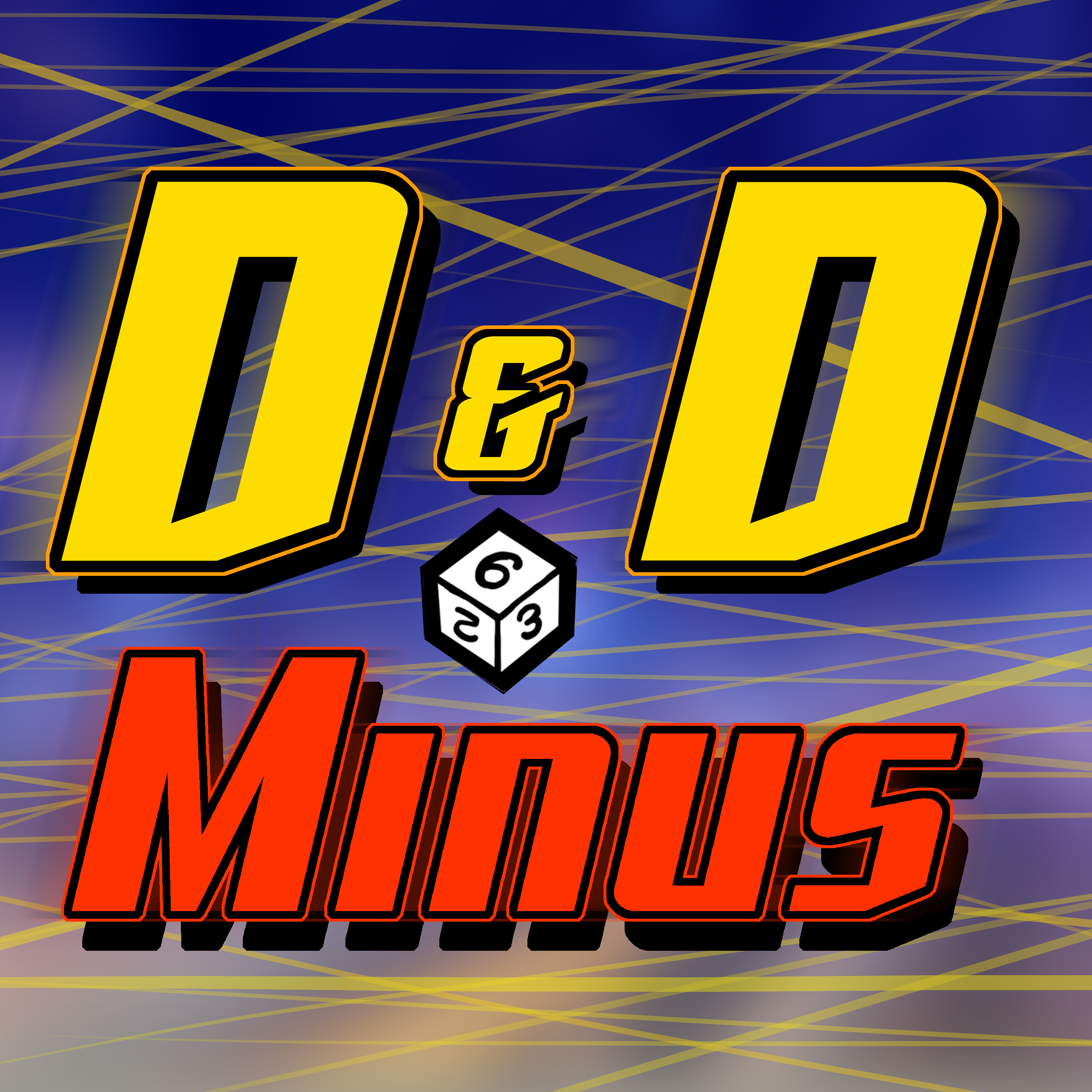 D&D Minus 102: Mojo Dojo Podcast-a-House