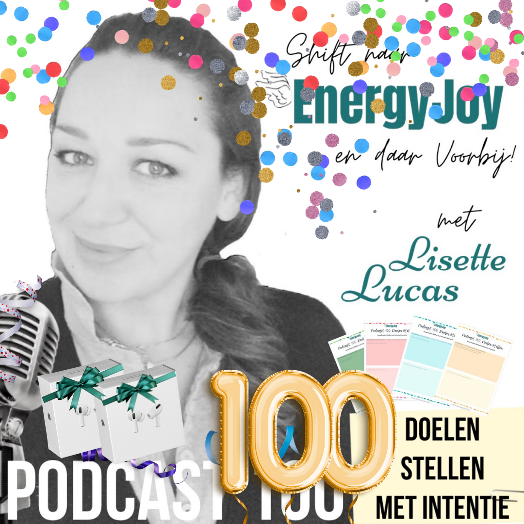 Lisette Lucas Podcast | Shift naar EnergyJoy & High Frequency Mastery