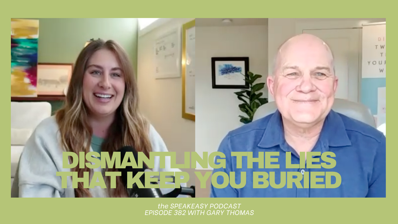 Dismantling the Lies That Keep You Buried | Gary Thomas | Episode 382