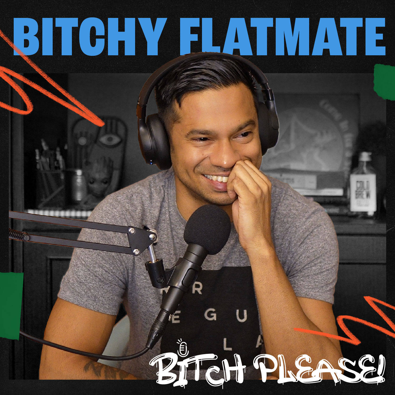 Bitch Please! With Daniel Fernandes