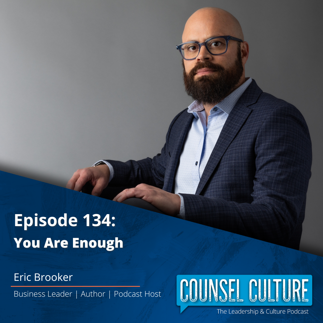 Counsel Culture with Eric Brooker