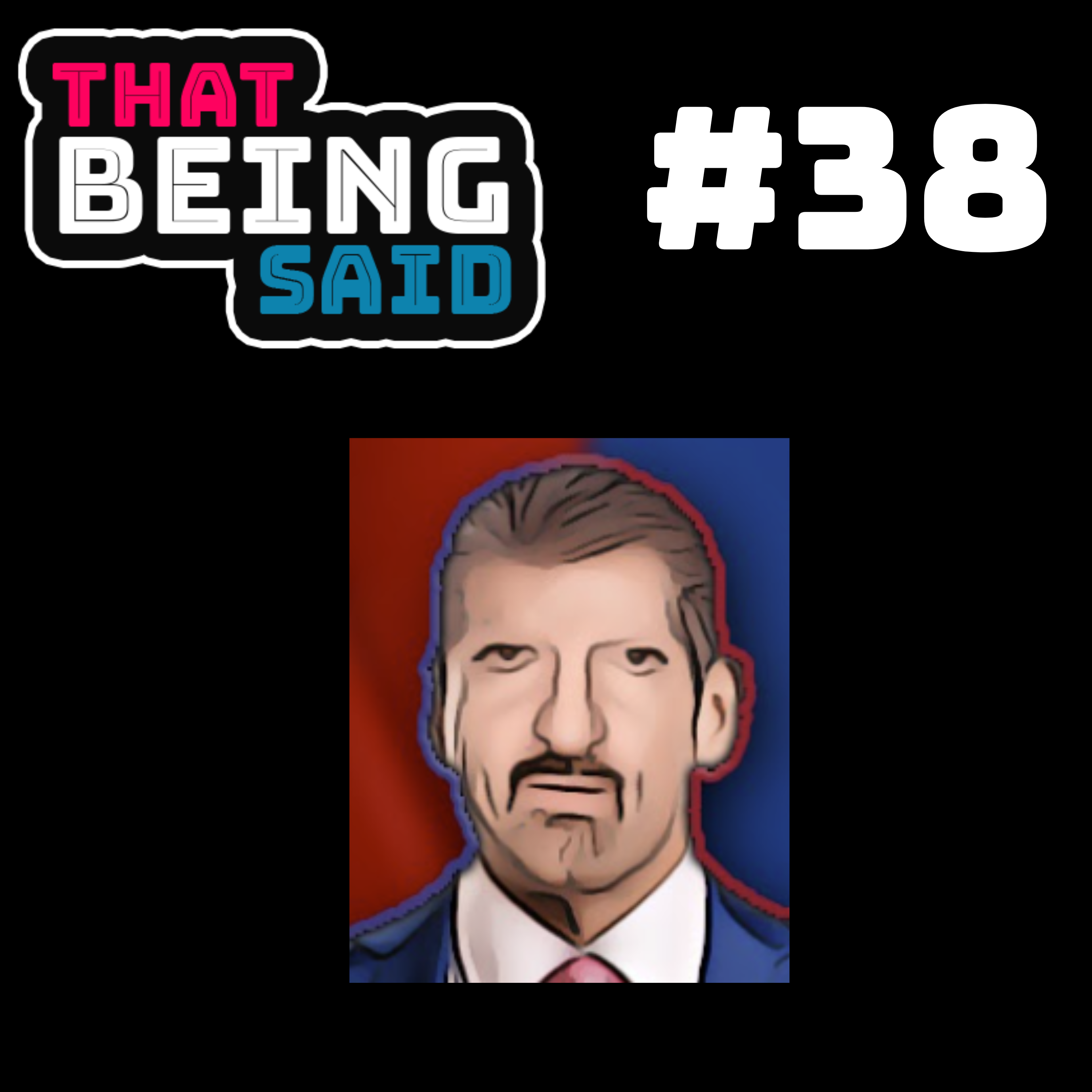 That Being Said Podcast