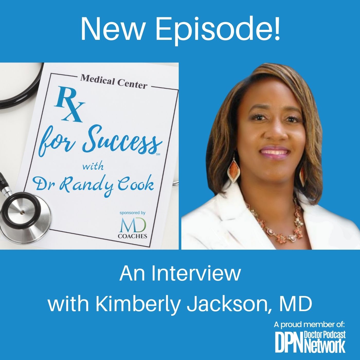 Rx for Success Podcast