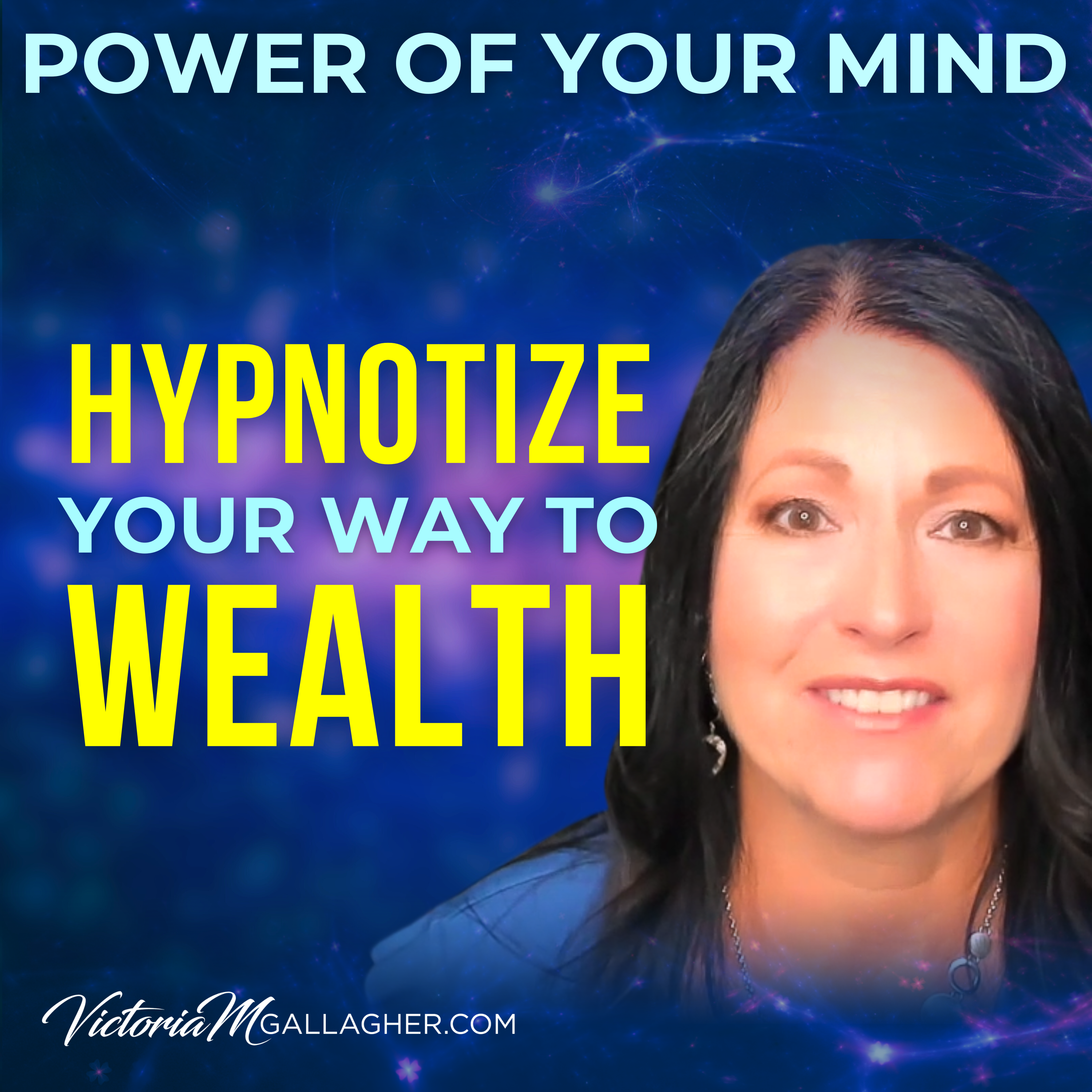 #357- Hypnotize Your Way to Wealth