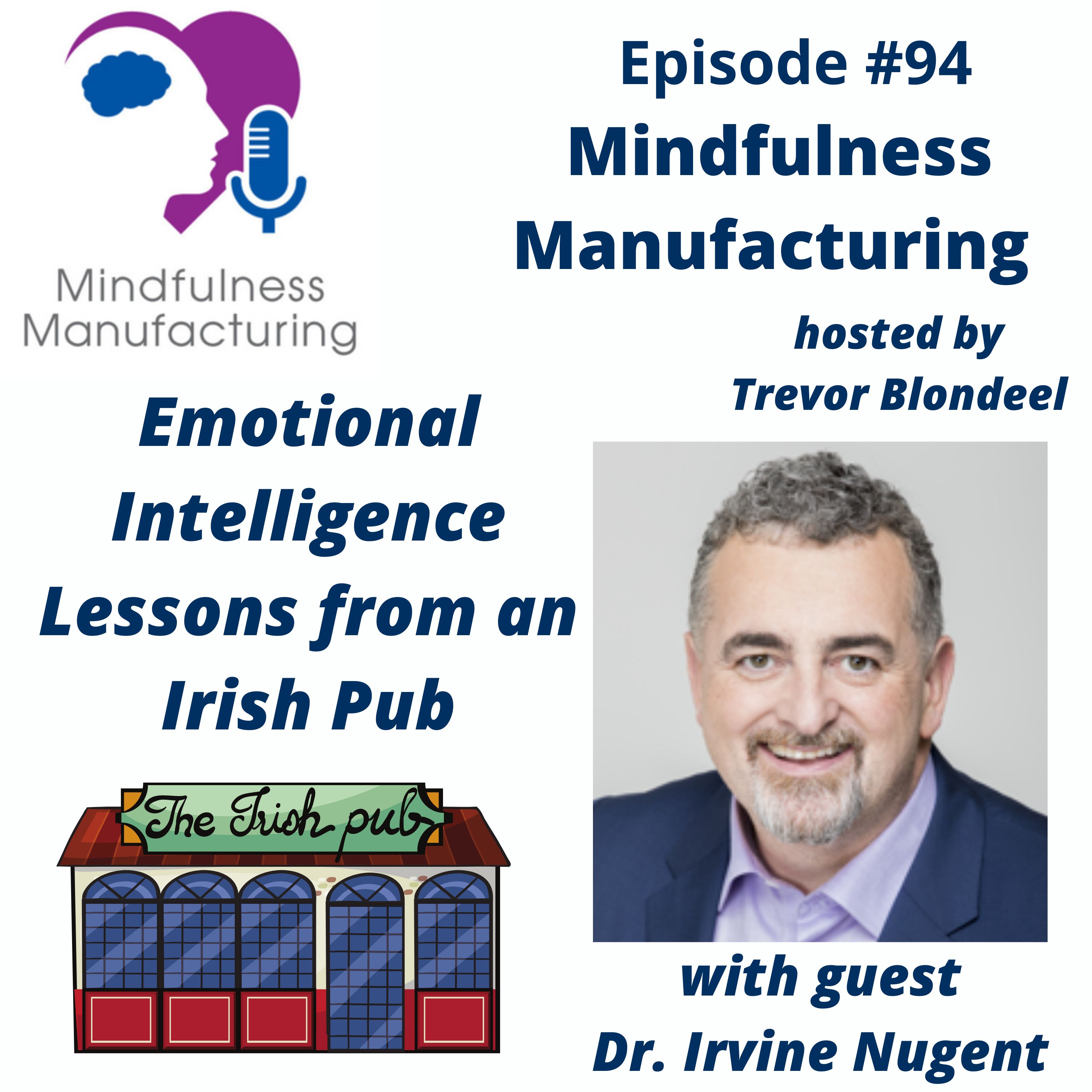 Mindfulness Manufacturing