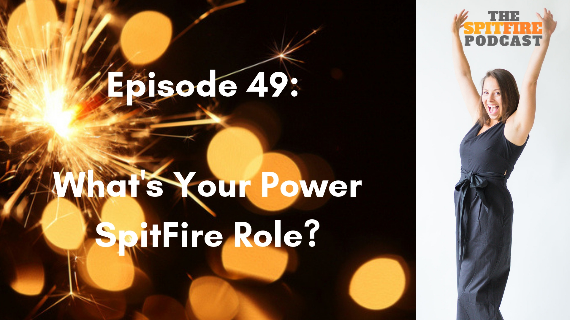 The Spitfire Podcast with Lauren LeMunyan