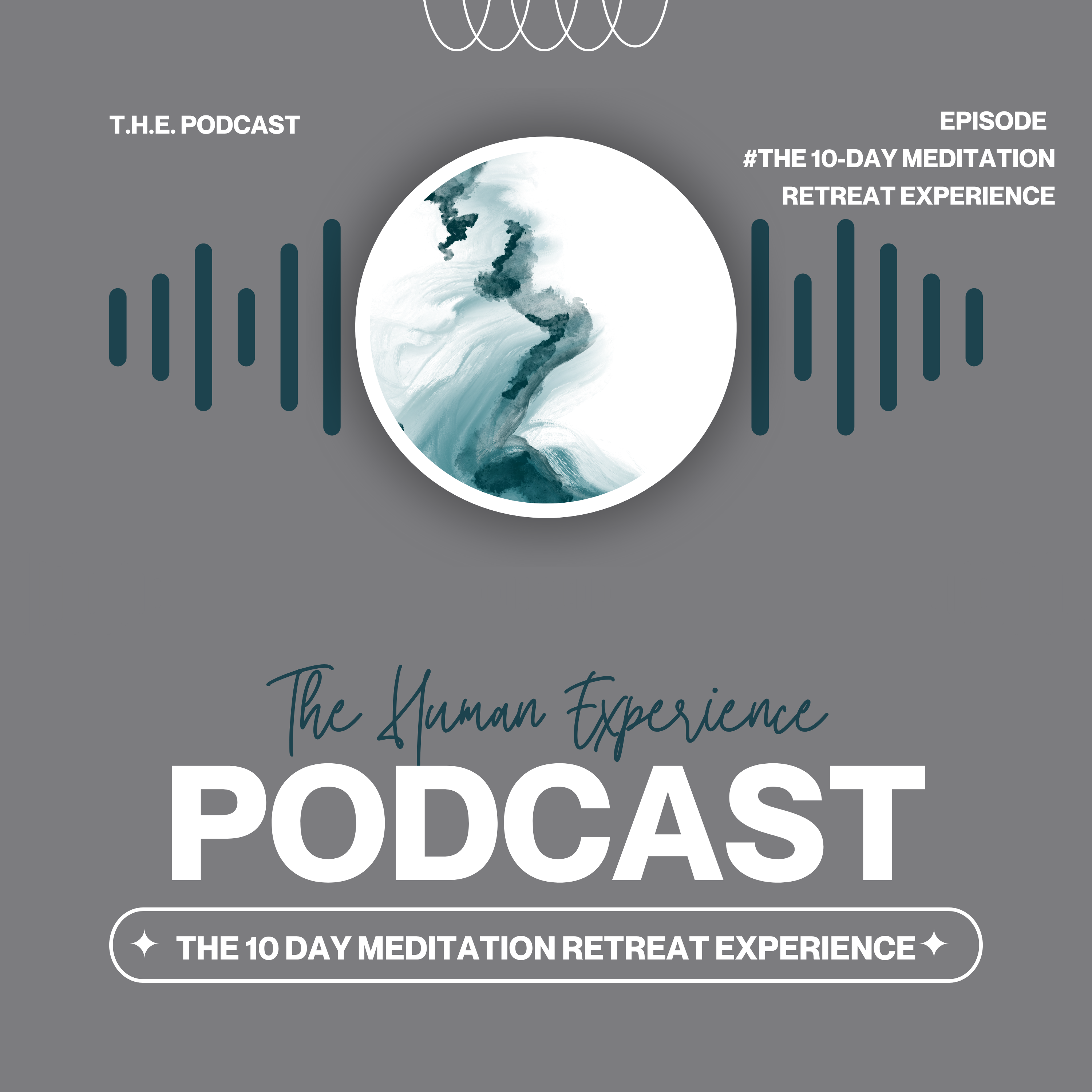 THE (The Human Experience) Podcast
