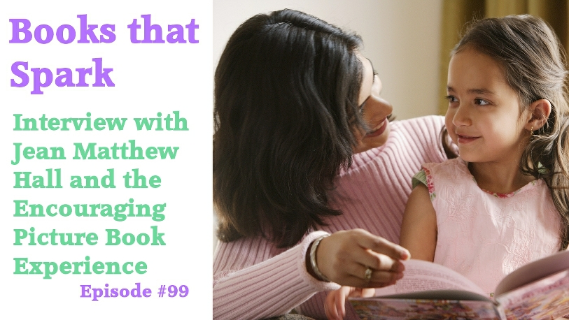 Episode 99 - Interview with Jena Matthew Hall and the Encouraging Picture Book Experience