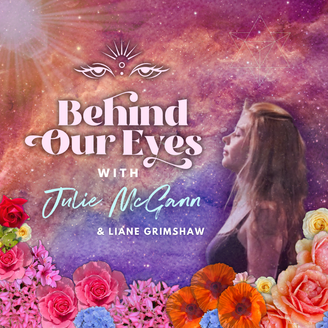 Behind Our Eyes