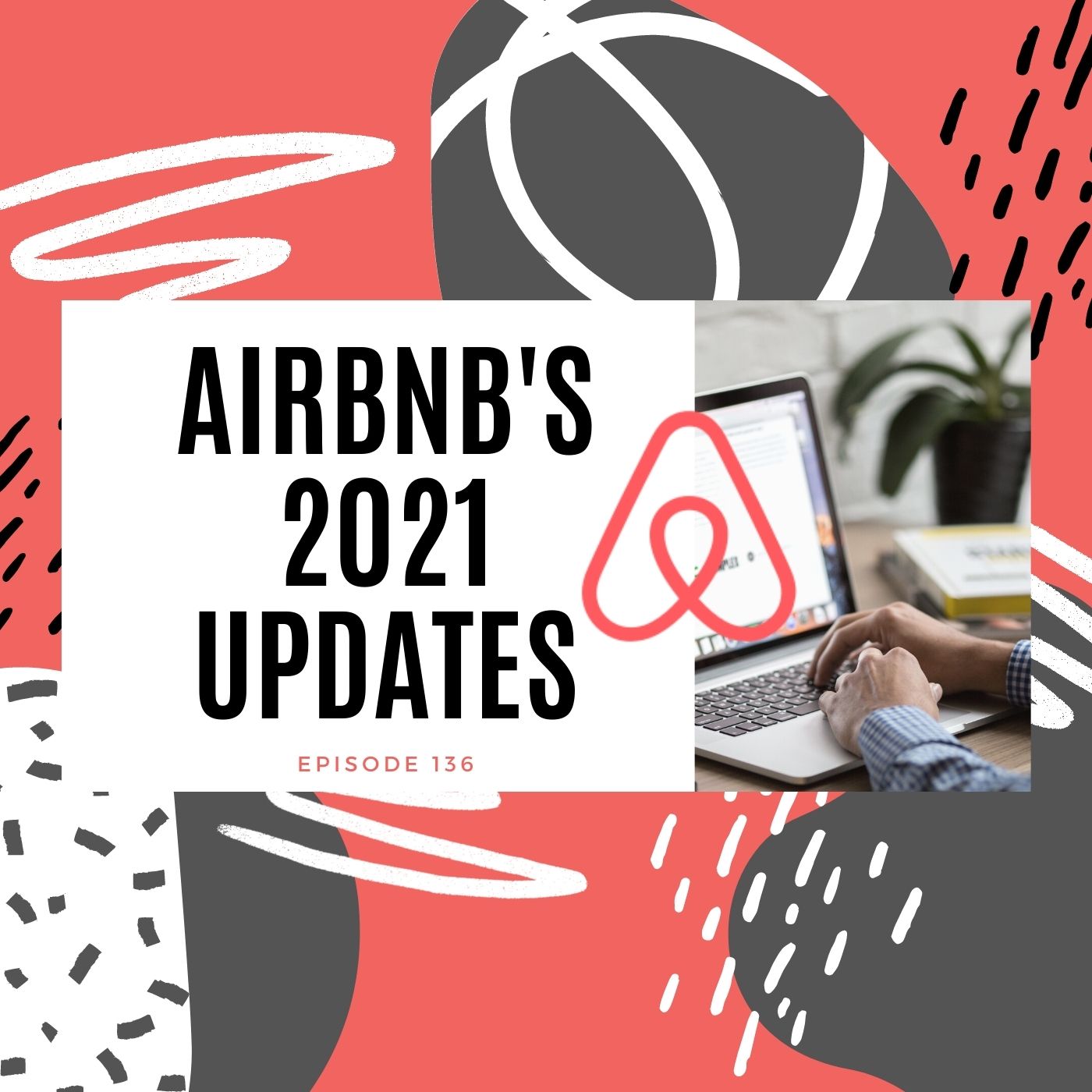 Airbnb Updates 2021