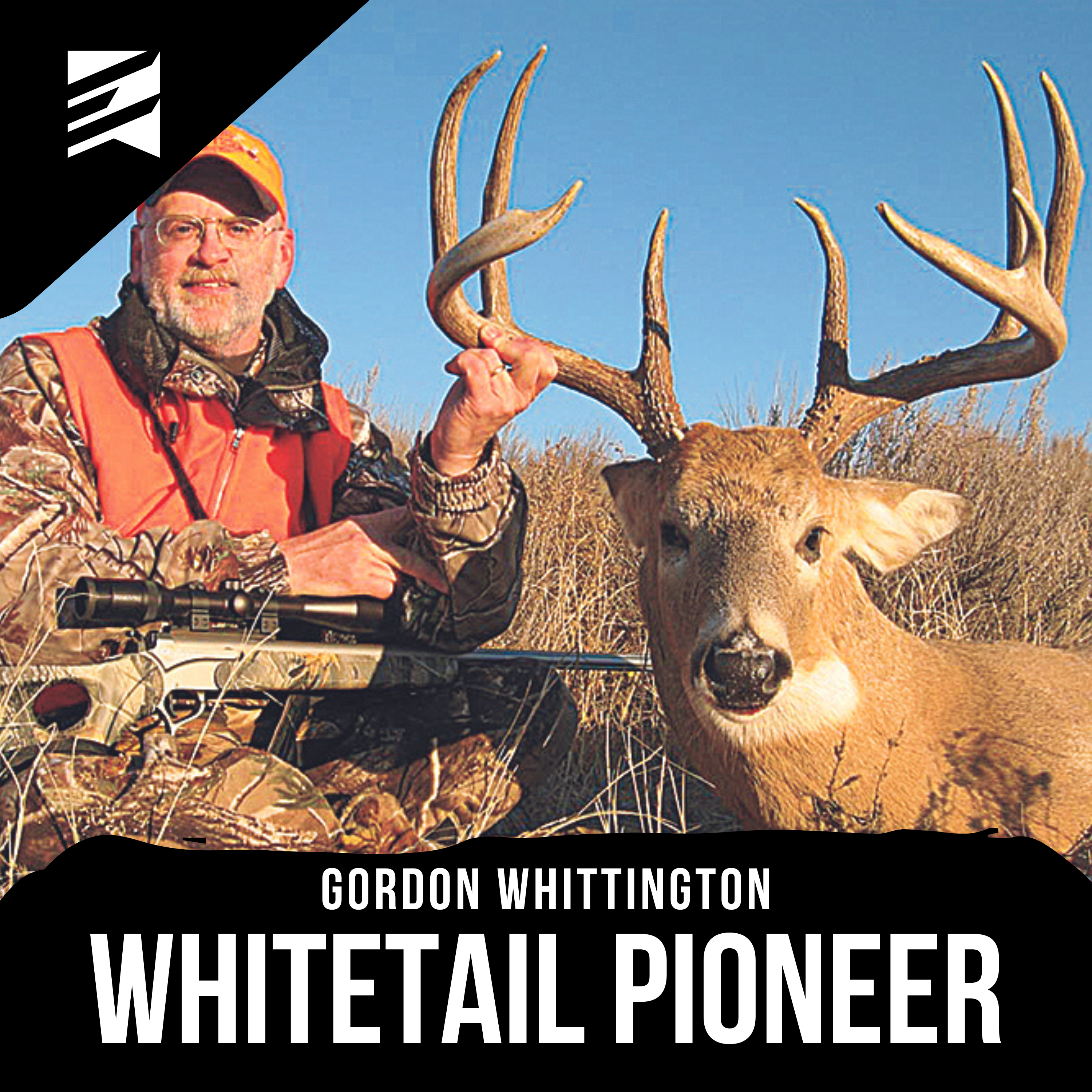 #335 - 40+ Years of Legendary Whitetail History with Gordon Whittington