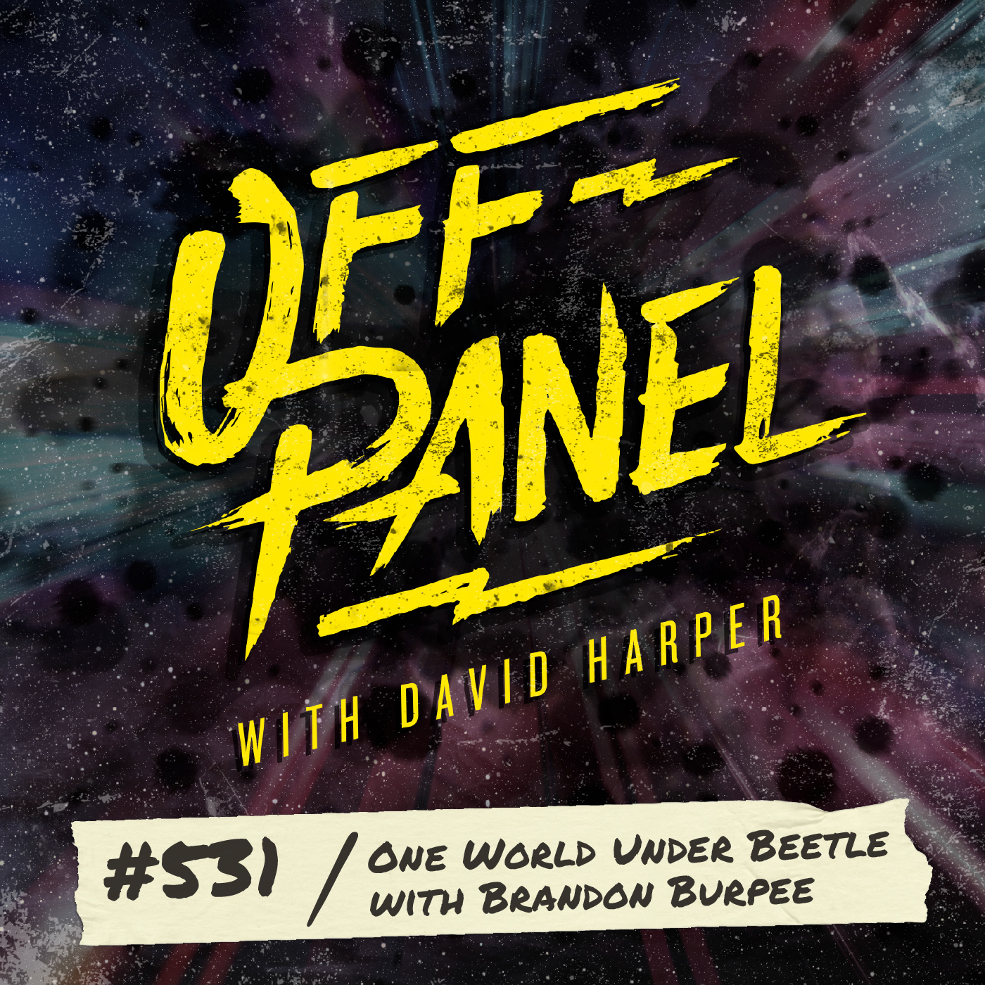 Off Panel #531: One World Under Beetle with Brandon Burpee