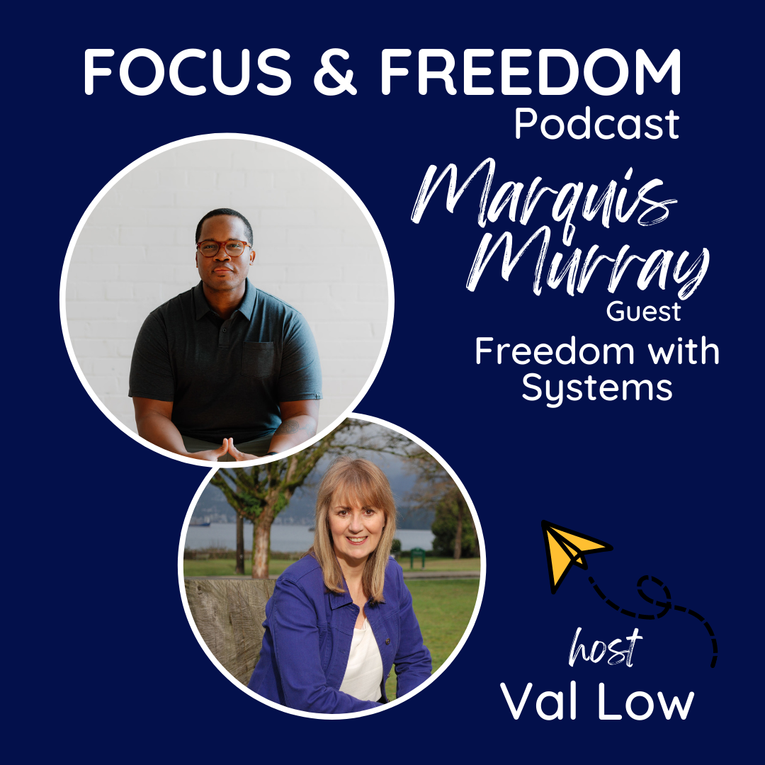 Focus & Freedom for Entrepreneurs