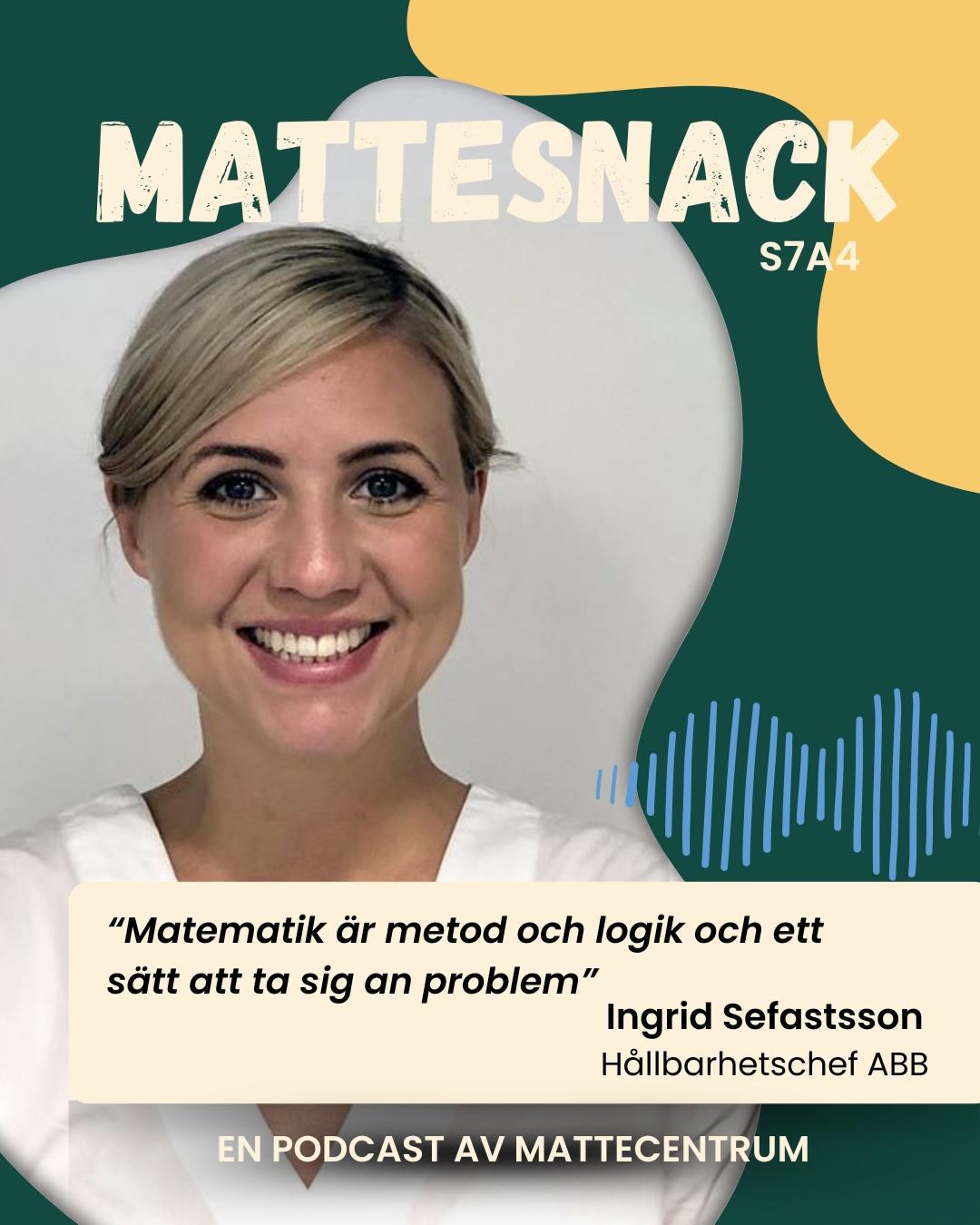 7-4 Möt Ingrid Sefastsson, hållbarhetschef på ABB 7-4 Möt Ingrid Sefastsson, hållbarhetschef på ABB