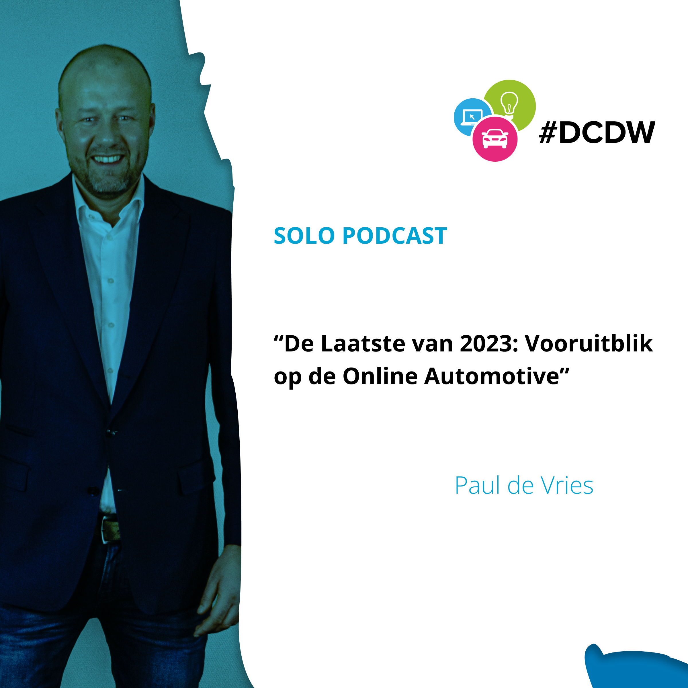 #DCDW Podcast van Paul de Vries