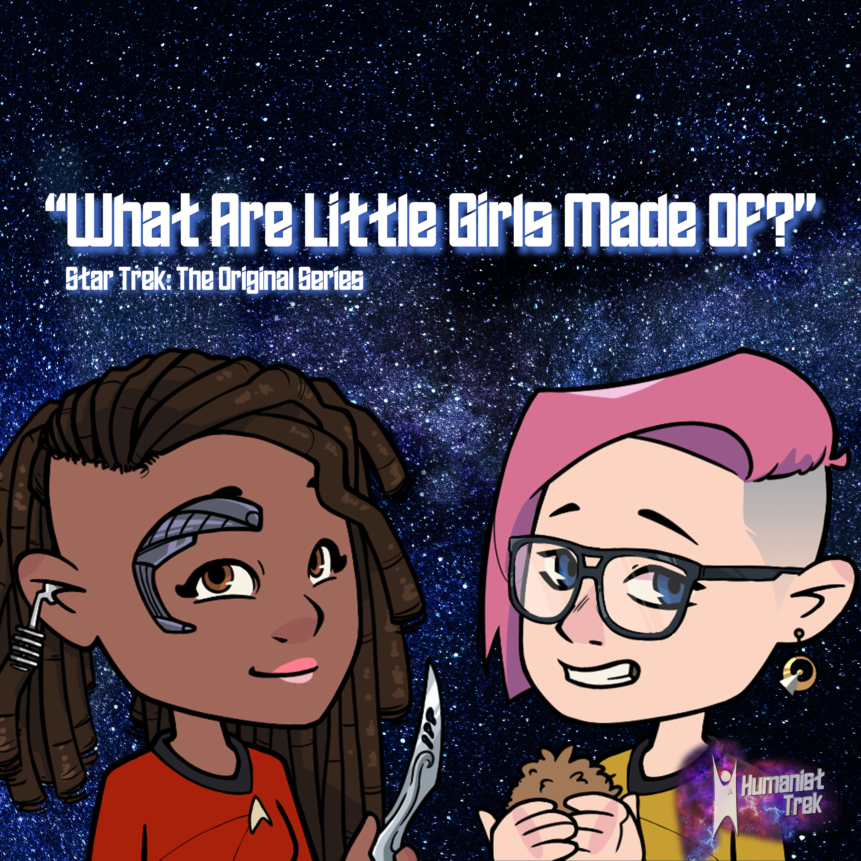 What Are Little Girls Made Of? (TOS)