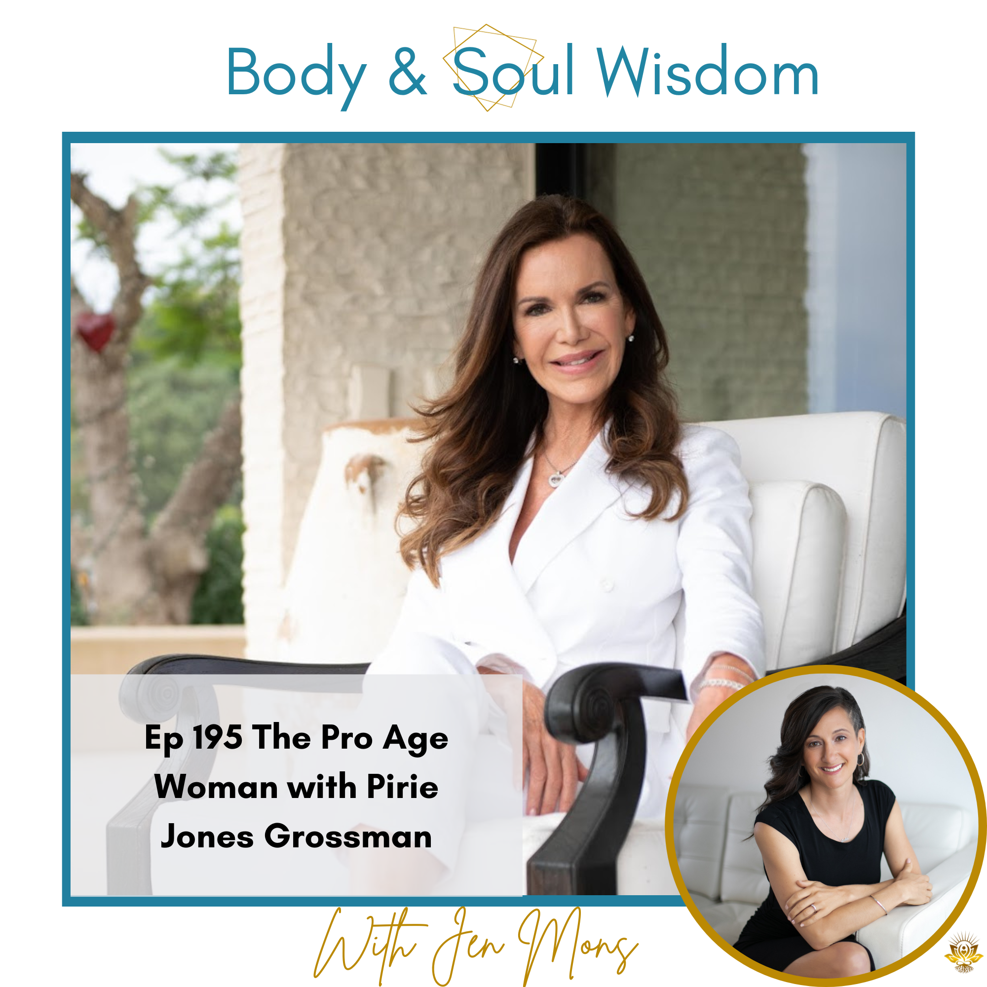 Body and Soul Wisdom Podcast