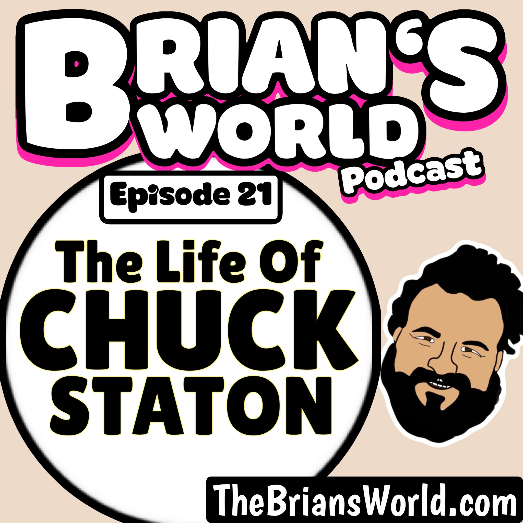 Episode 21 - The Life of Chuck Staton