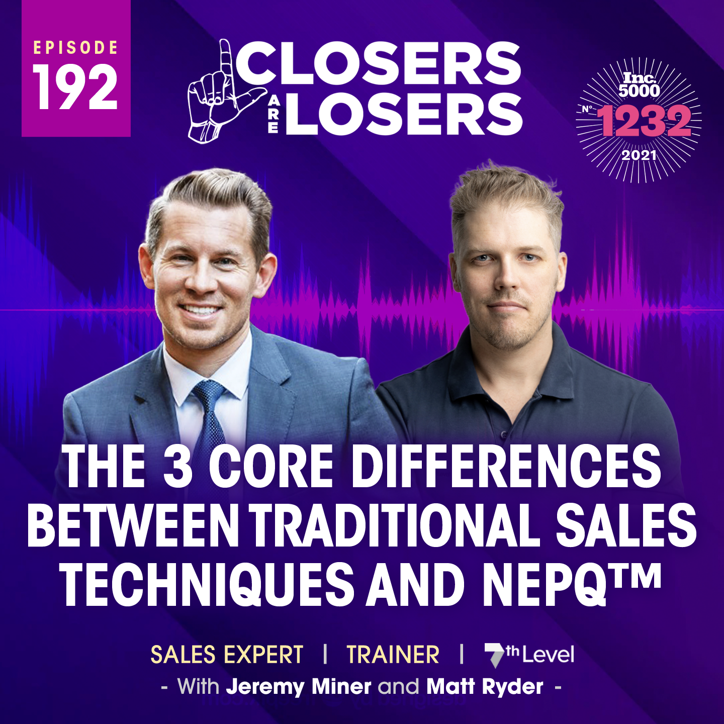 The 3 Core Differences Between Traditional Sales Techniques and NEPQ™