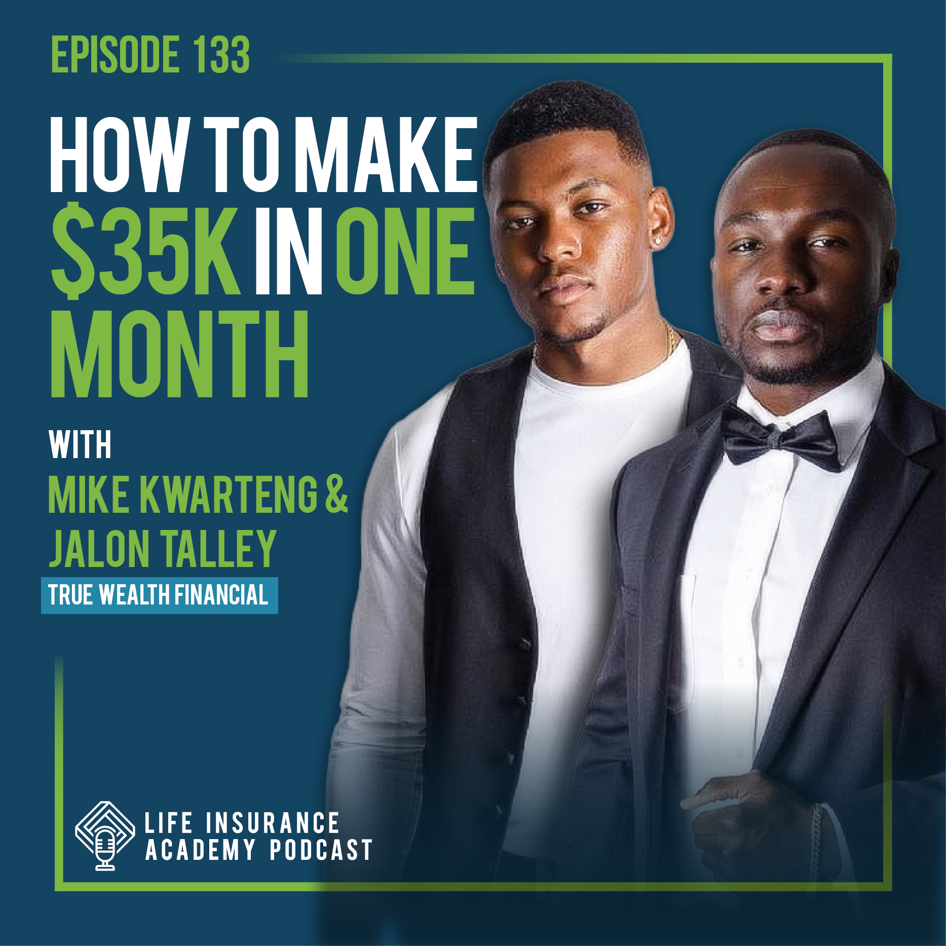 Life Insurance Academy Podcast
