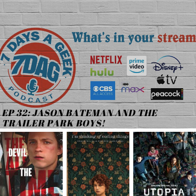 Ep 32: Jason Bateman and the Trailer Park Boys