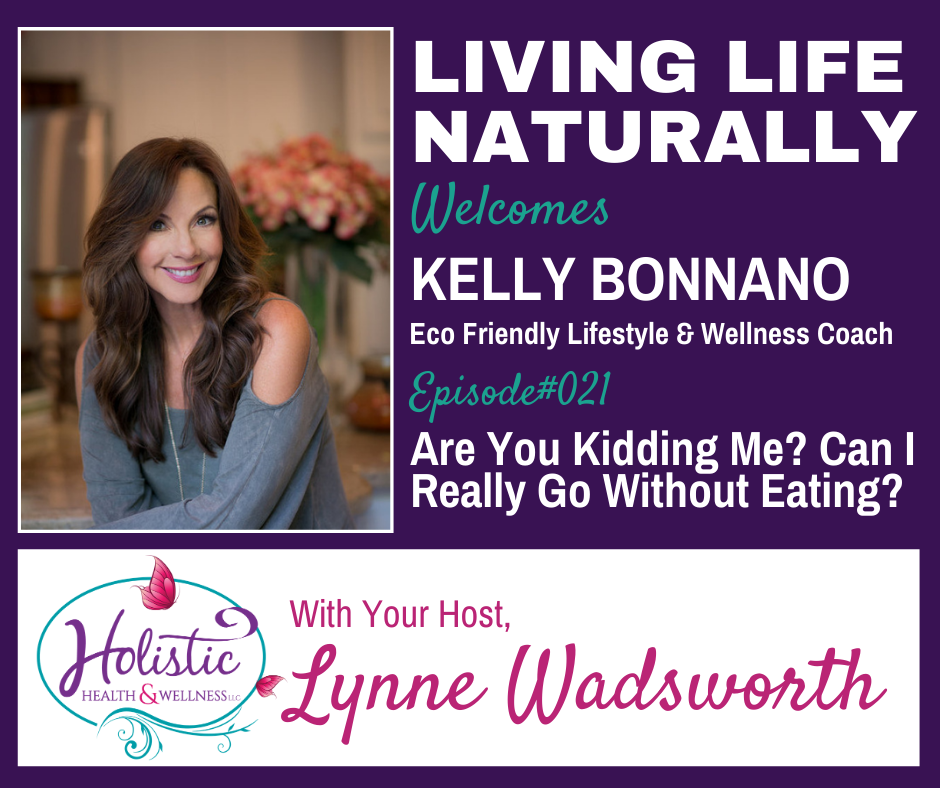 Living Life Naturally