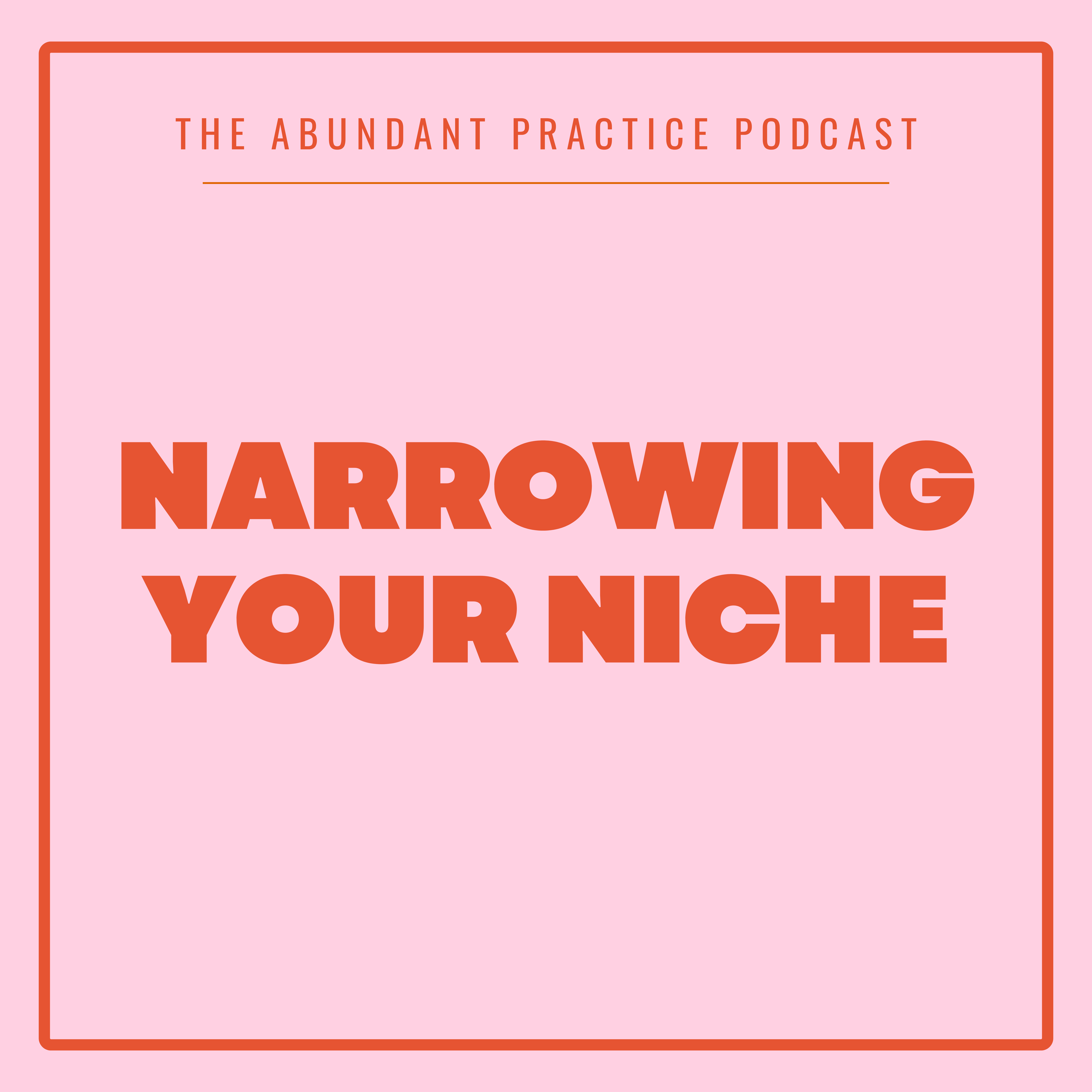 Episode #681: Narrowing Your Niche