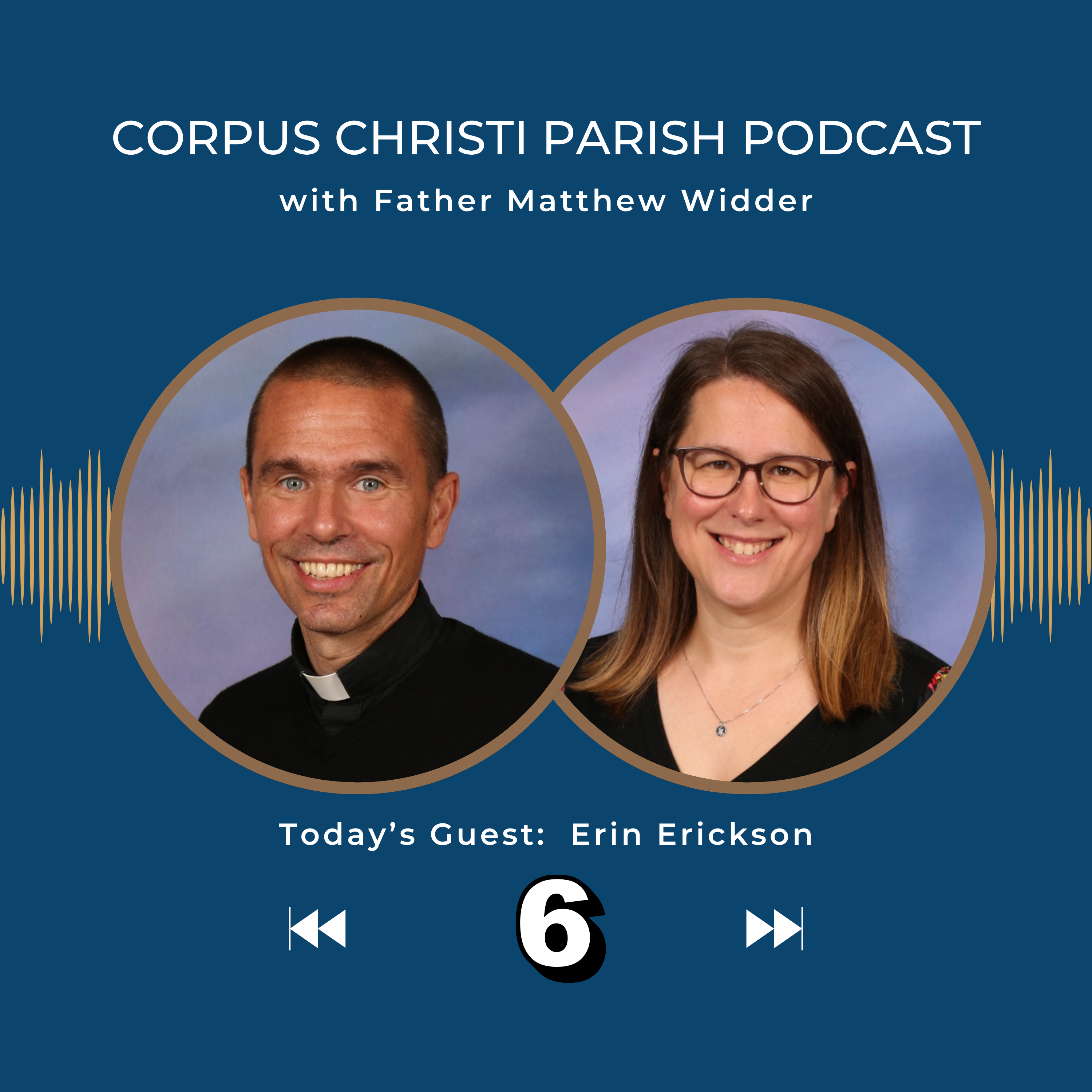 Corpus Christi Parish Podcast - Living the Eucharist