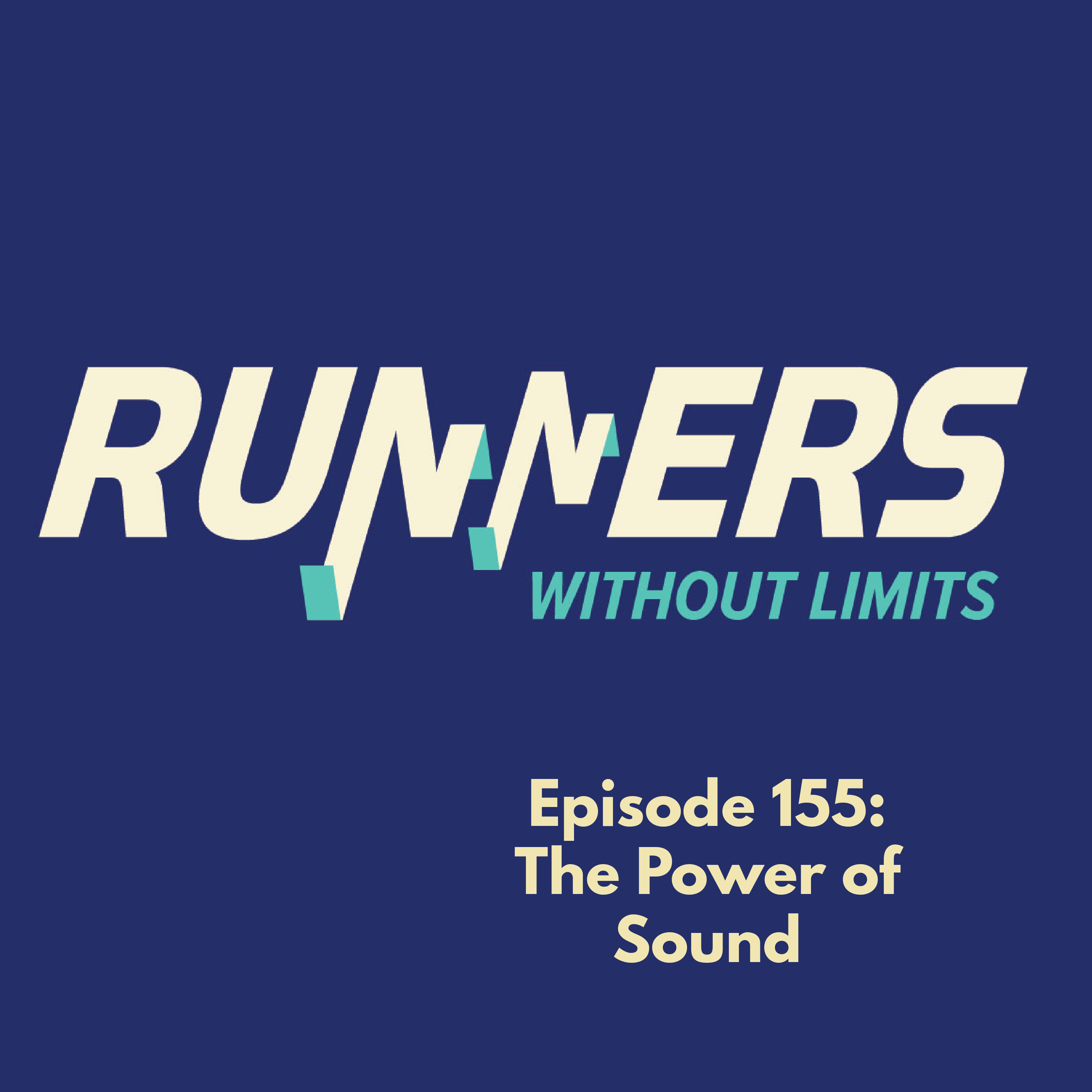 Episode 155: The Power of Sound – Using Audio to Support your Running