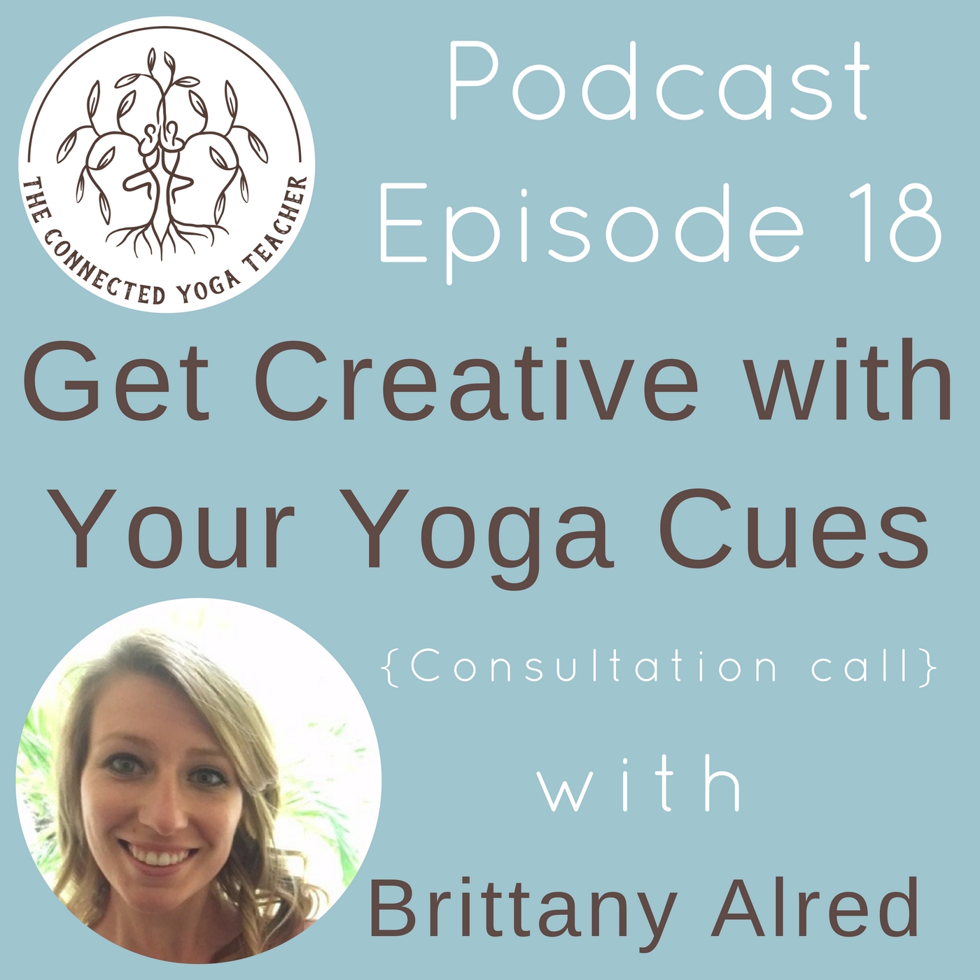 The Connected Yoga Teacher Podcast