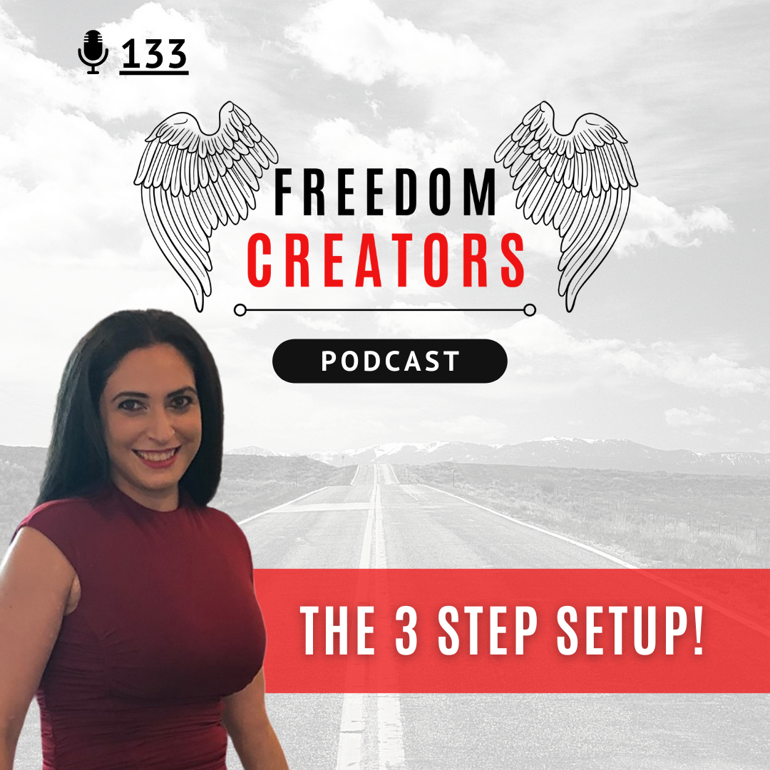 133. The 3 step setup!