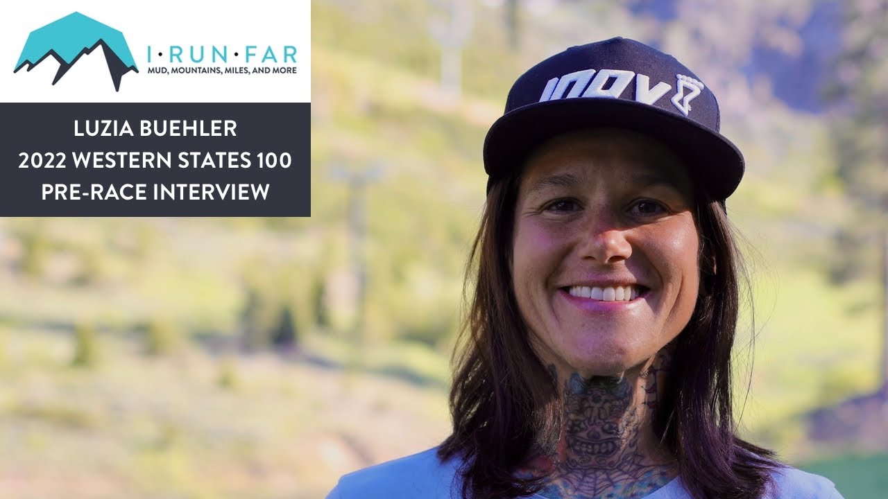Luzia Buehler Pre-2022 Western States 100 Interview