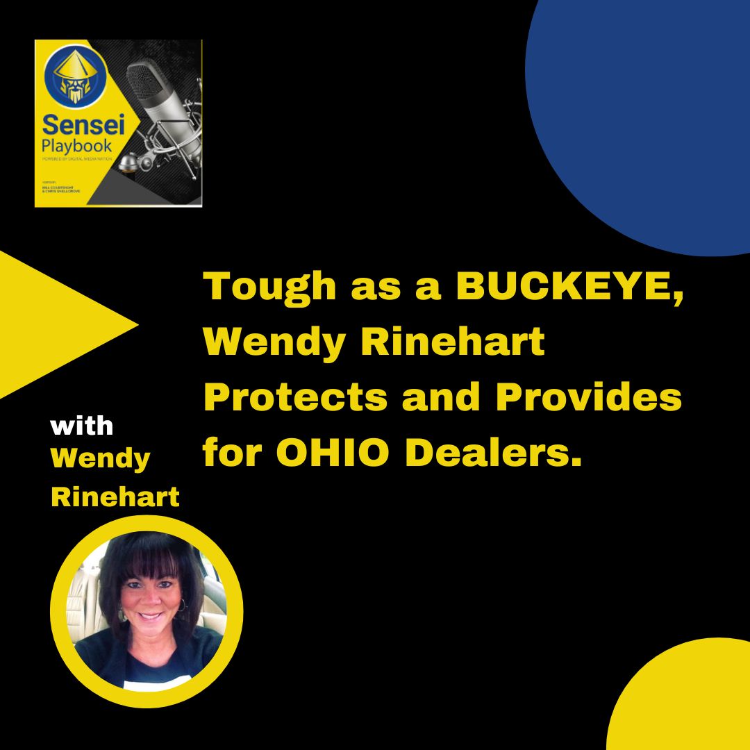 Tough as a BUCKEYE, Wendy Rinehart Protects and Provides for OHIO Dealers.