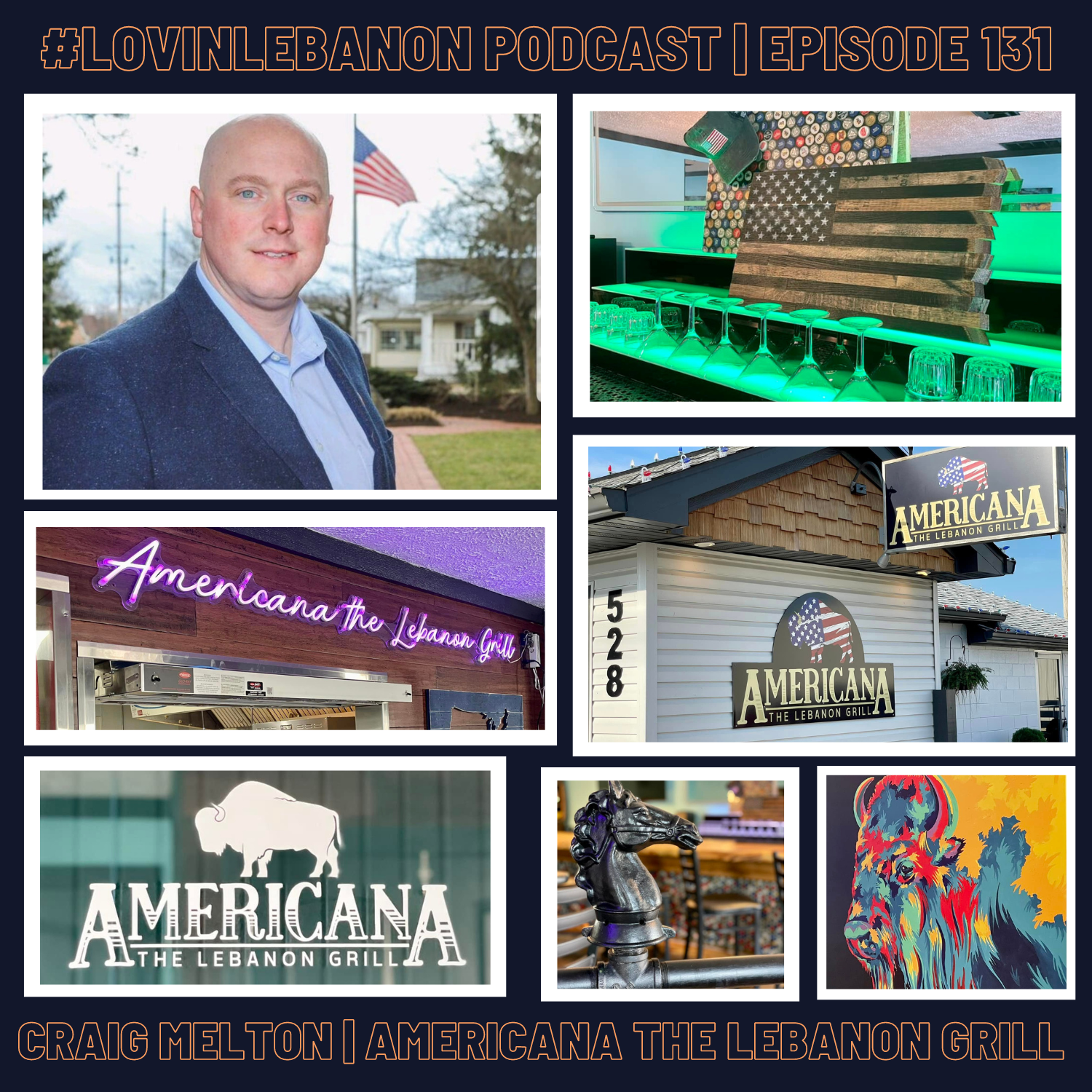Episode 131 - Americana The Lebanon Grill | Craig Melton