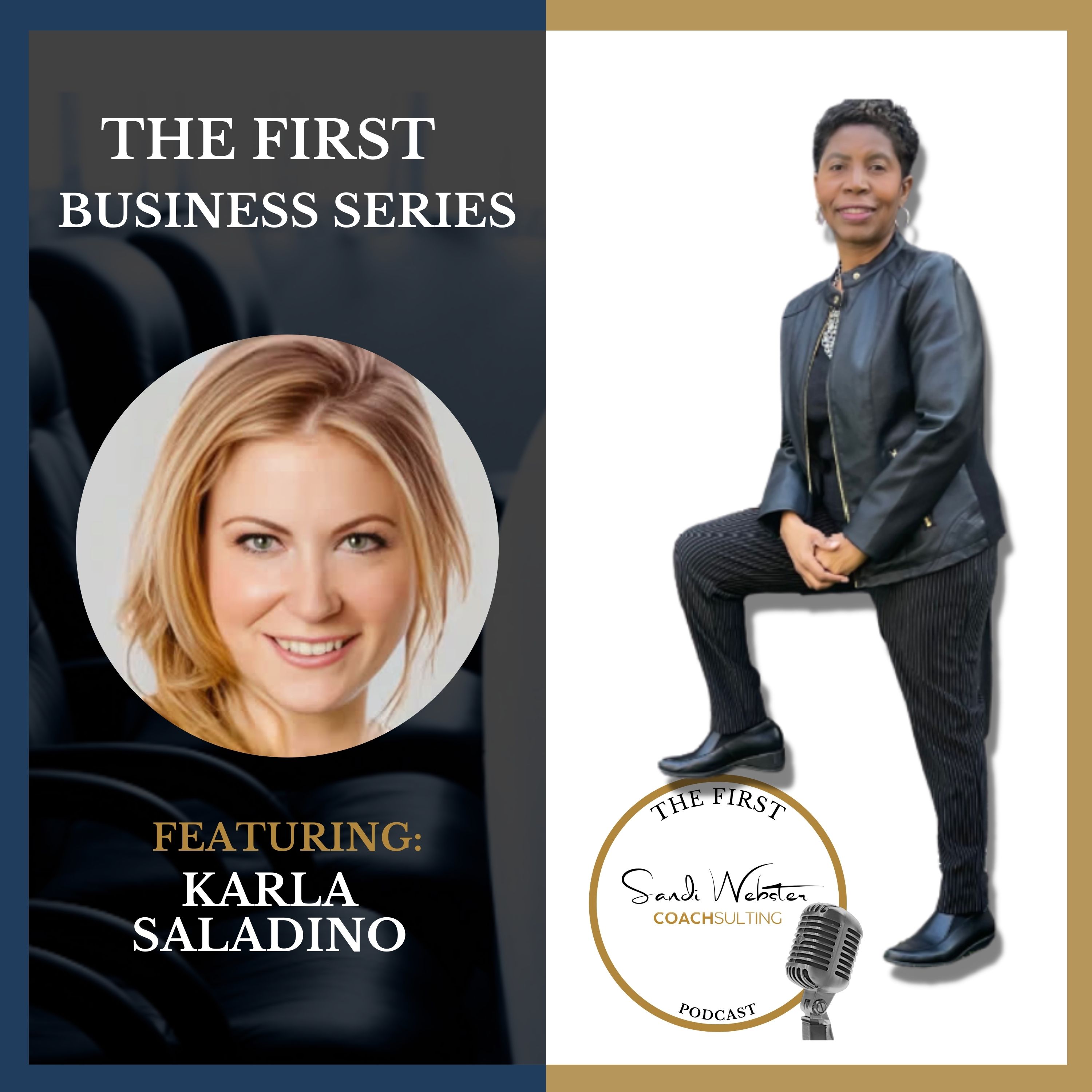 The First With Dr. Sandi Webster