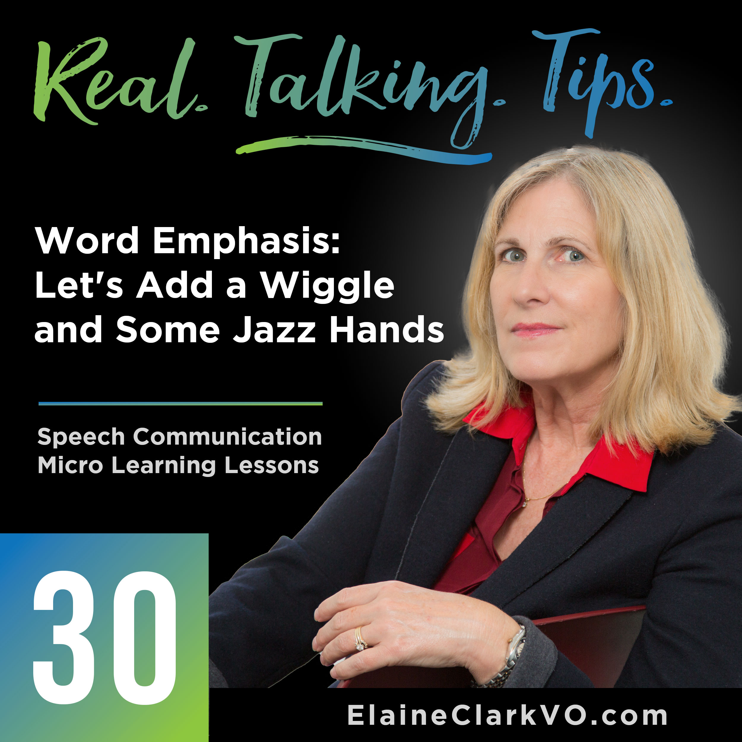 Real Talking Tips with Elaine A. Clark