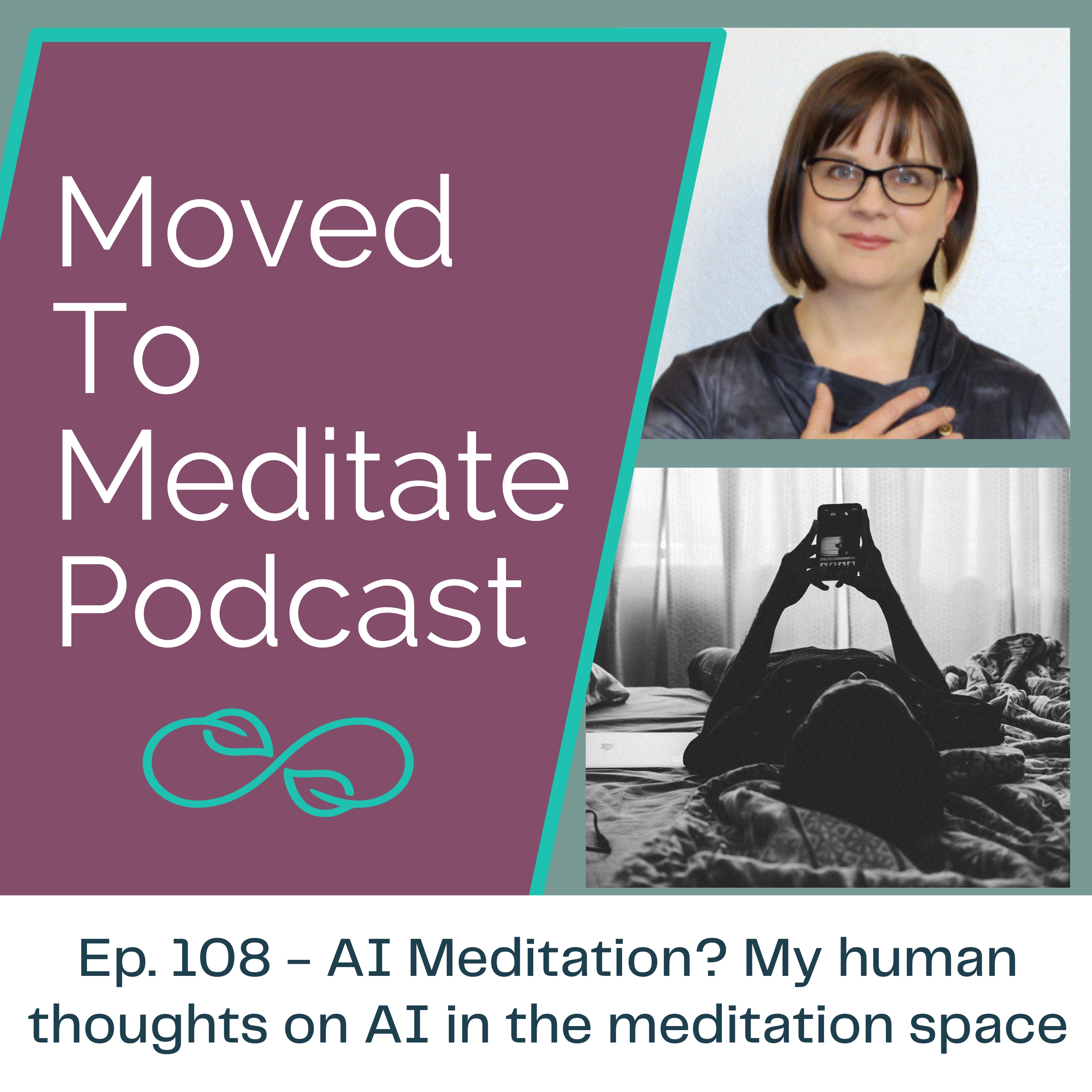 Moved To Meditate Podcast